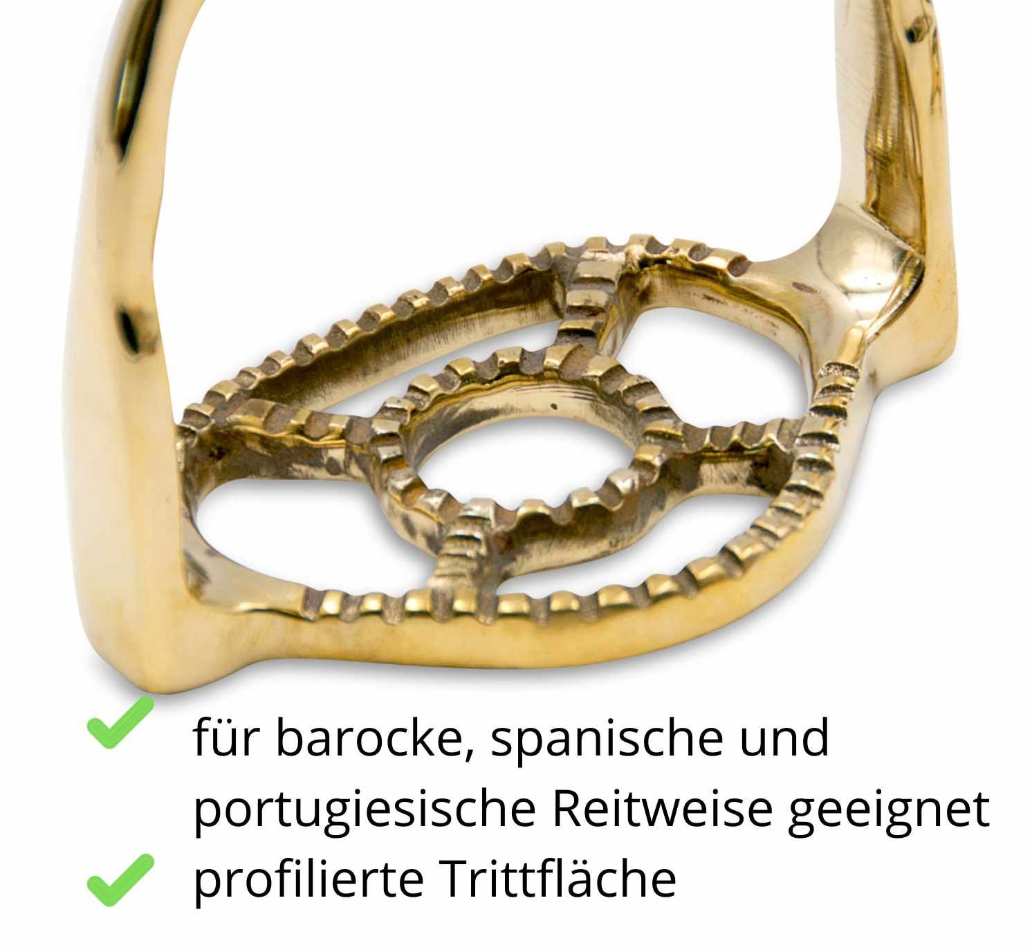 Nahaufnahme eines goldfarbenen Steigbügels. Runde Trittfläche mit Muster. Text: für barocke, spanische und portugiesische Reitweise geeignet.