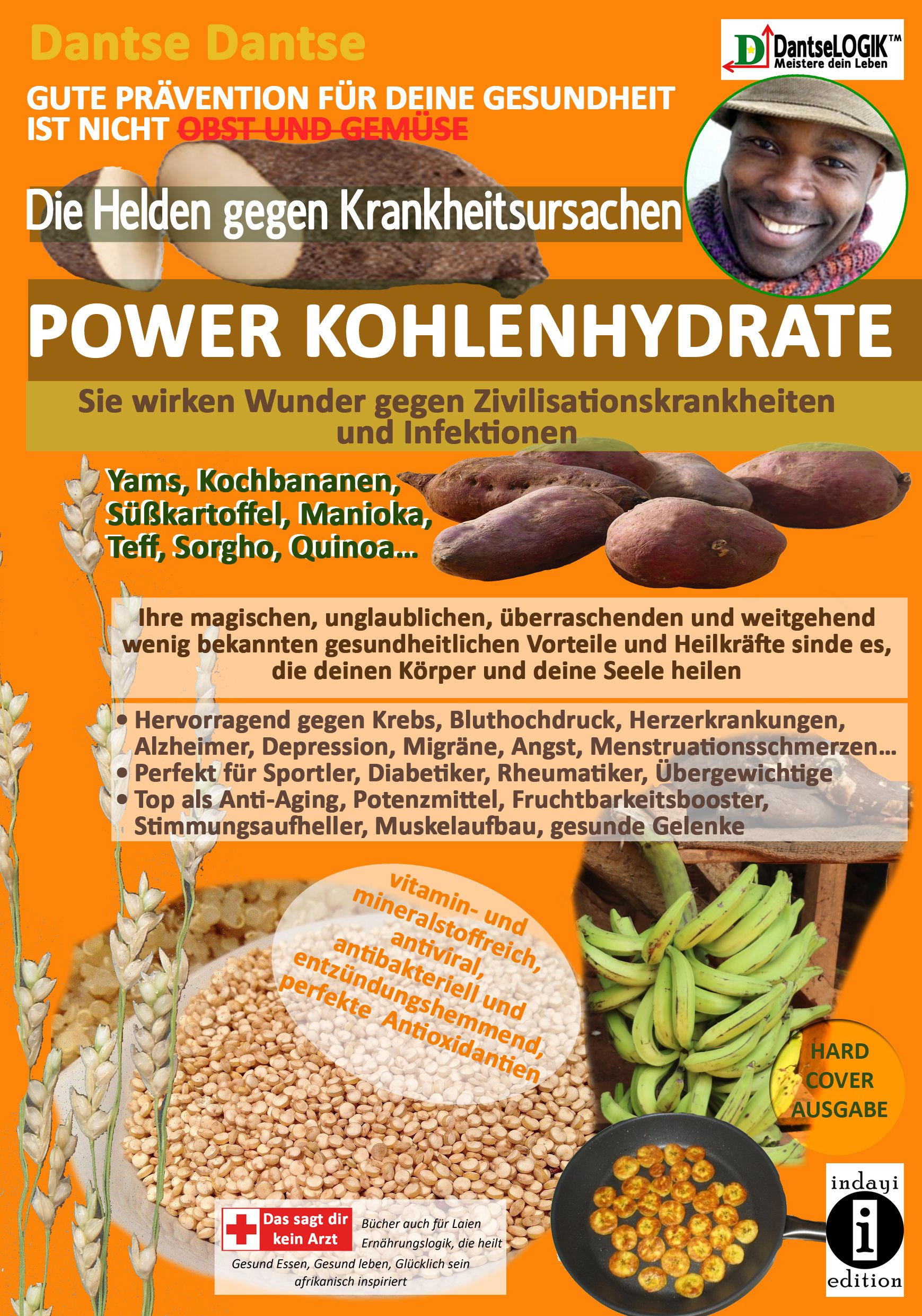 Buchcover mit Titel "Power Kohlenhydrate". Abbildung von Gemüse, Getreide und einem Mann. Hardcover-Ausgabe.