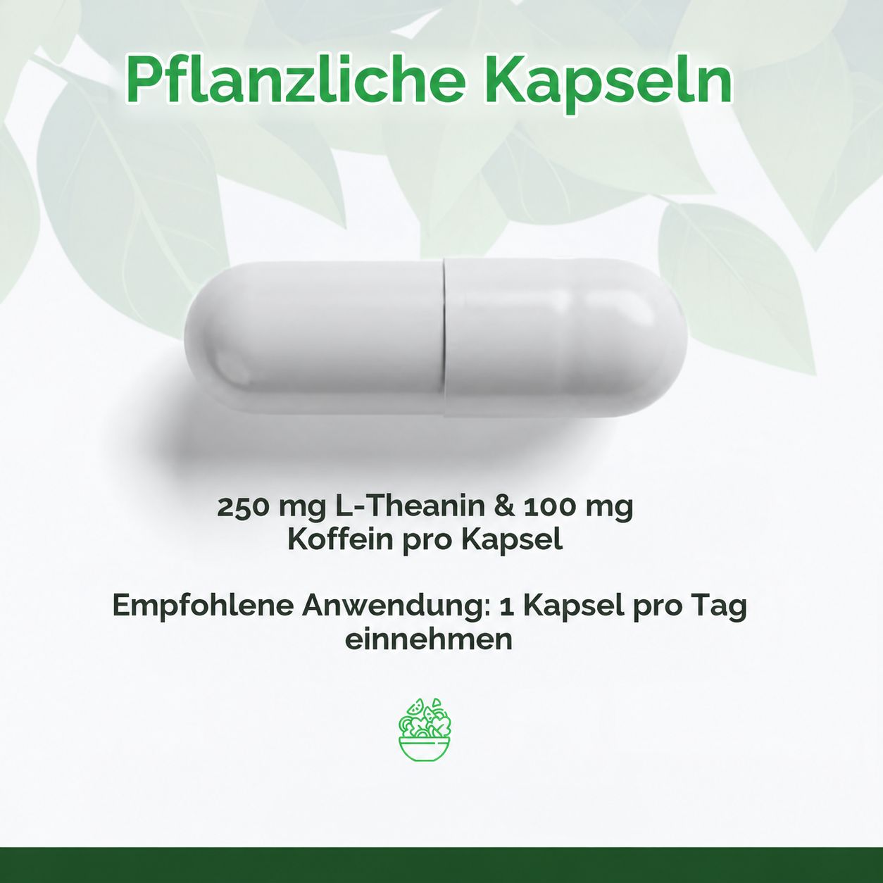 Eine weiße pflanzliche Kapsel mit 250 mg L-Theanin und 100 mg Koffein.