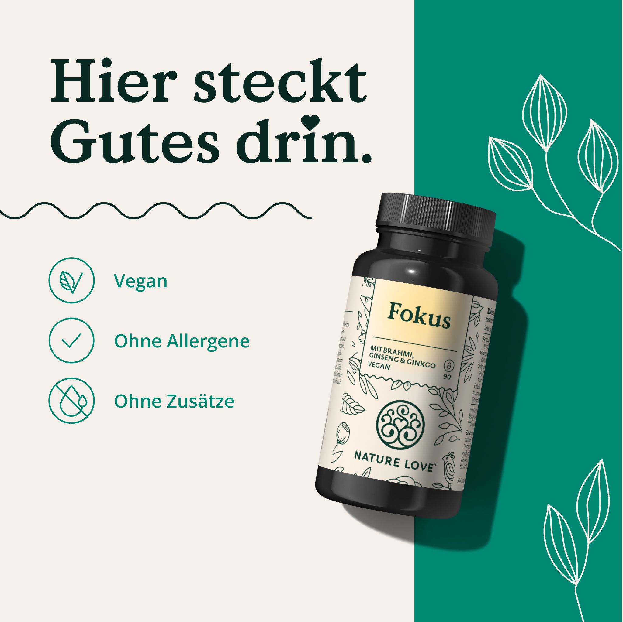 Schwarze Flasche mit weißem Etikett. Aufschrift: Fokus, mit Brahmi, Ginseng & Ginkgo, Vegan. Text: Vegan, Ohne Allergene, Ohne Zusätze.