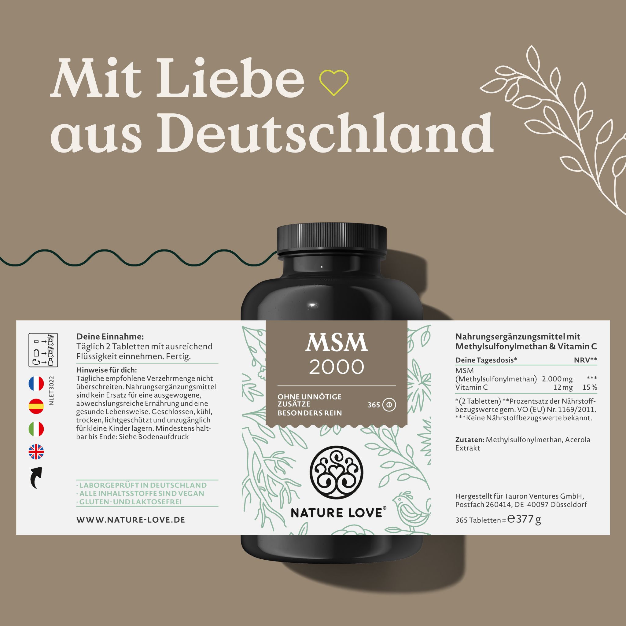 Produktflasche mit Etikett. Aufschrift: MSM 2000, ohne unnötige Zusätze, besonders rein. Logo: NATURE LOVE®. Zusätzliche Informationen.
