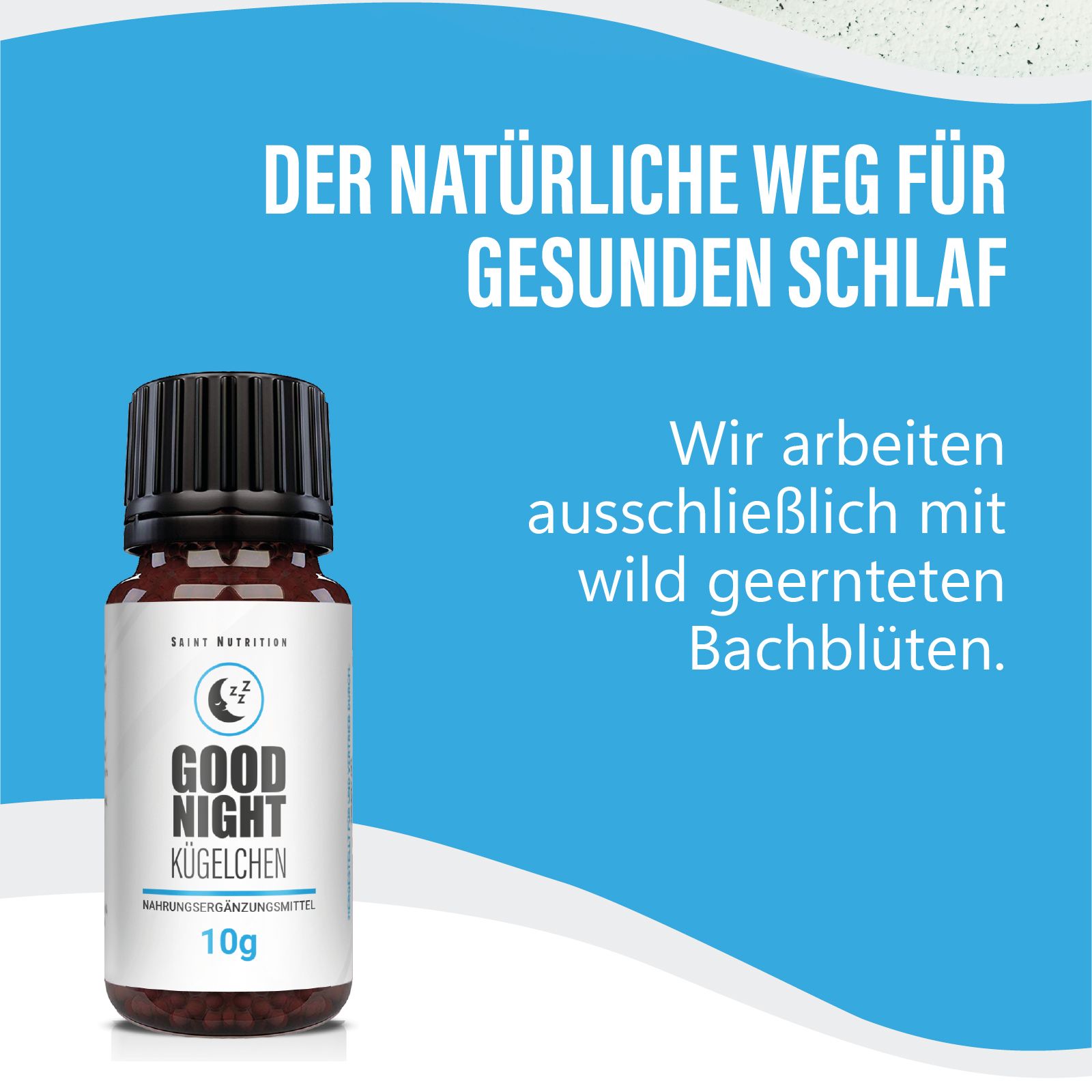 Produktflasche Saint Nutrition Good Night Kügelchen, 10g. Hintergrund blau mit Text: Natürlicher Weg für gesunden Schlaf.