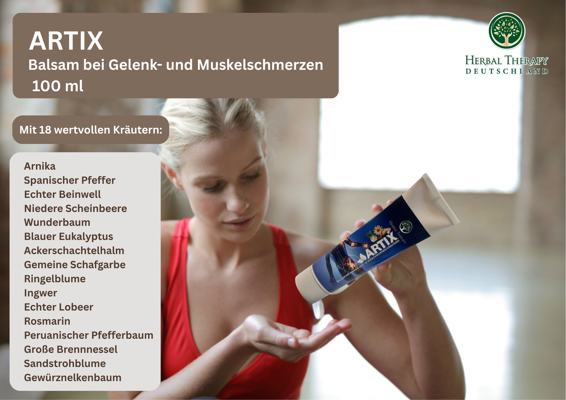 Werbefoto. Frau hält Tube. Aufschrift ARTIX. Text: Balsam bei Gelenk- und Muskelschmerzen. Auflistung von Kräutern.
