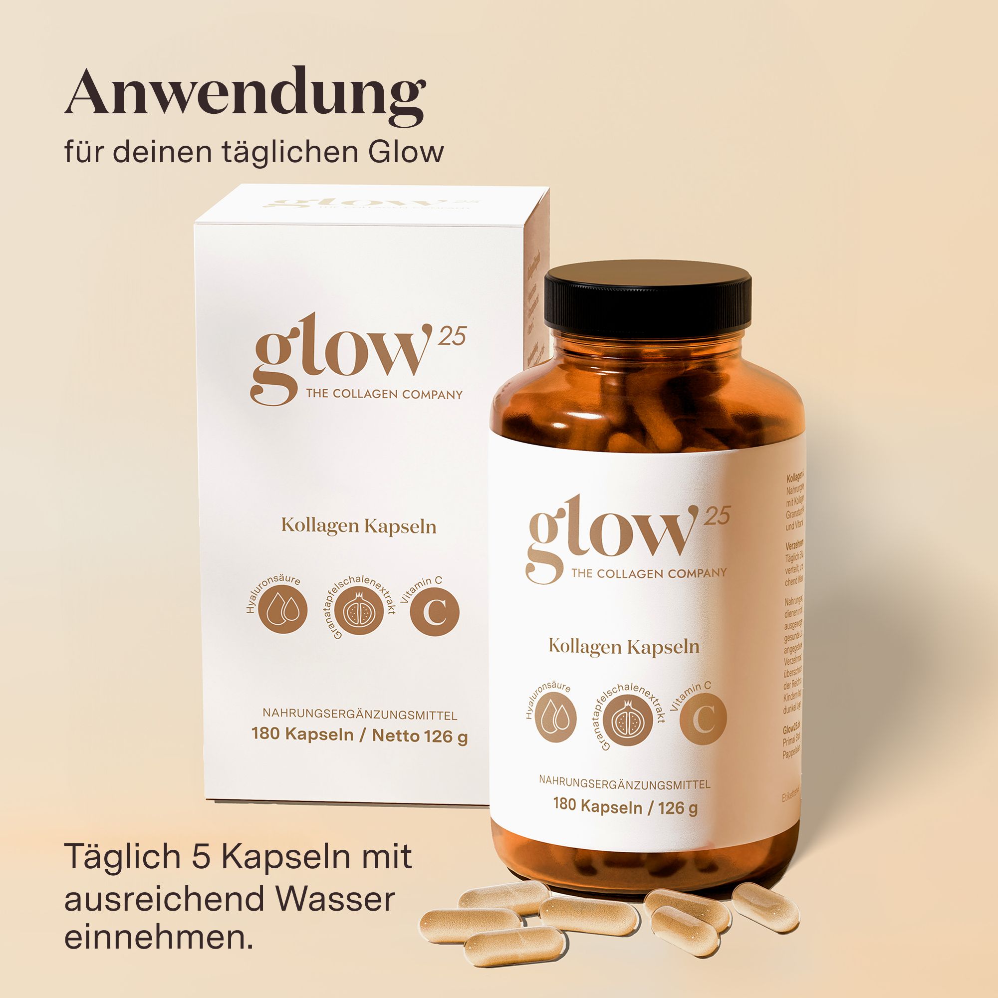Flasche und Schachtel. Text: Anwendung für deinen täglichen Glow. Täglich 5 Kapseln mit Wasser einnehmen. Kapseln liegen daneben.