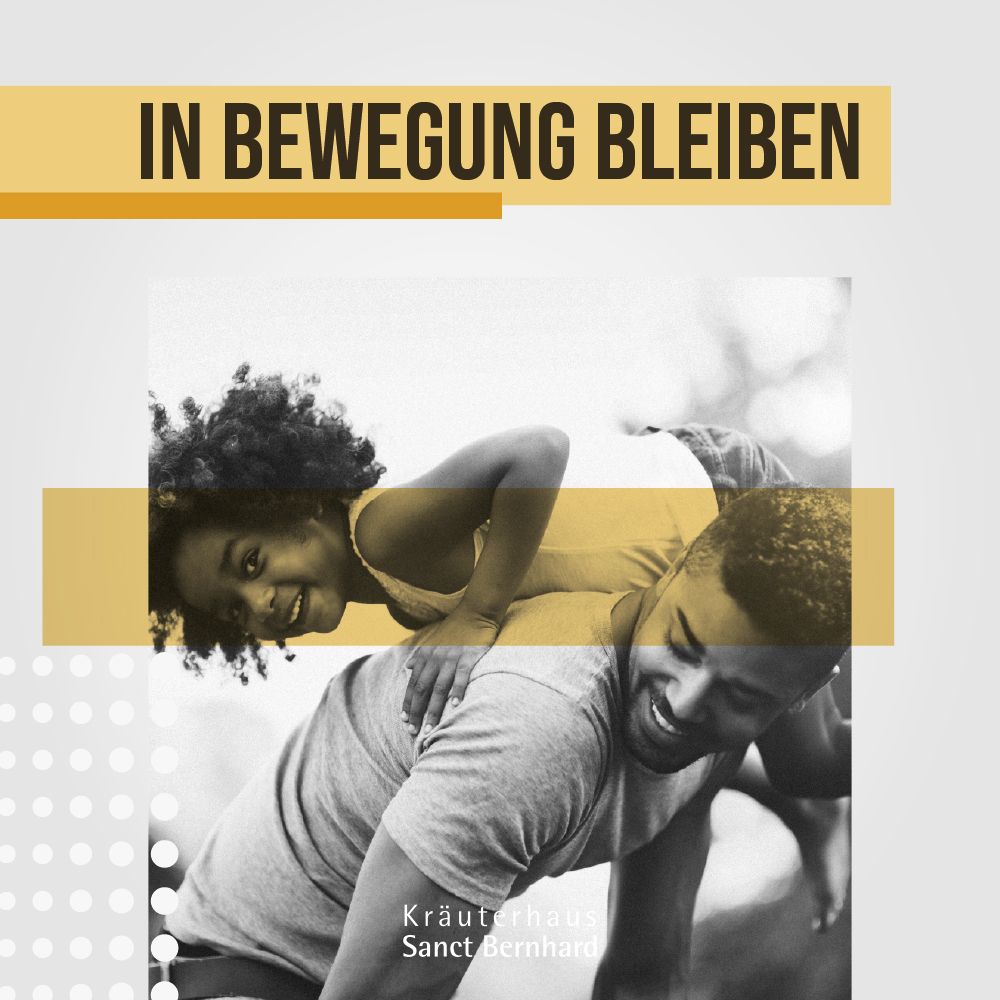 Werbebild mit einem Vater, der seine Tochter auf dem Rücken trägt. Text: In Bewegung bleiben. Kräuterhaus Sanct Bernhard Logo.