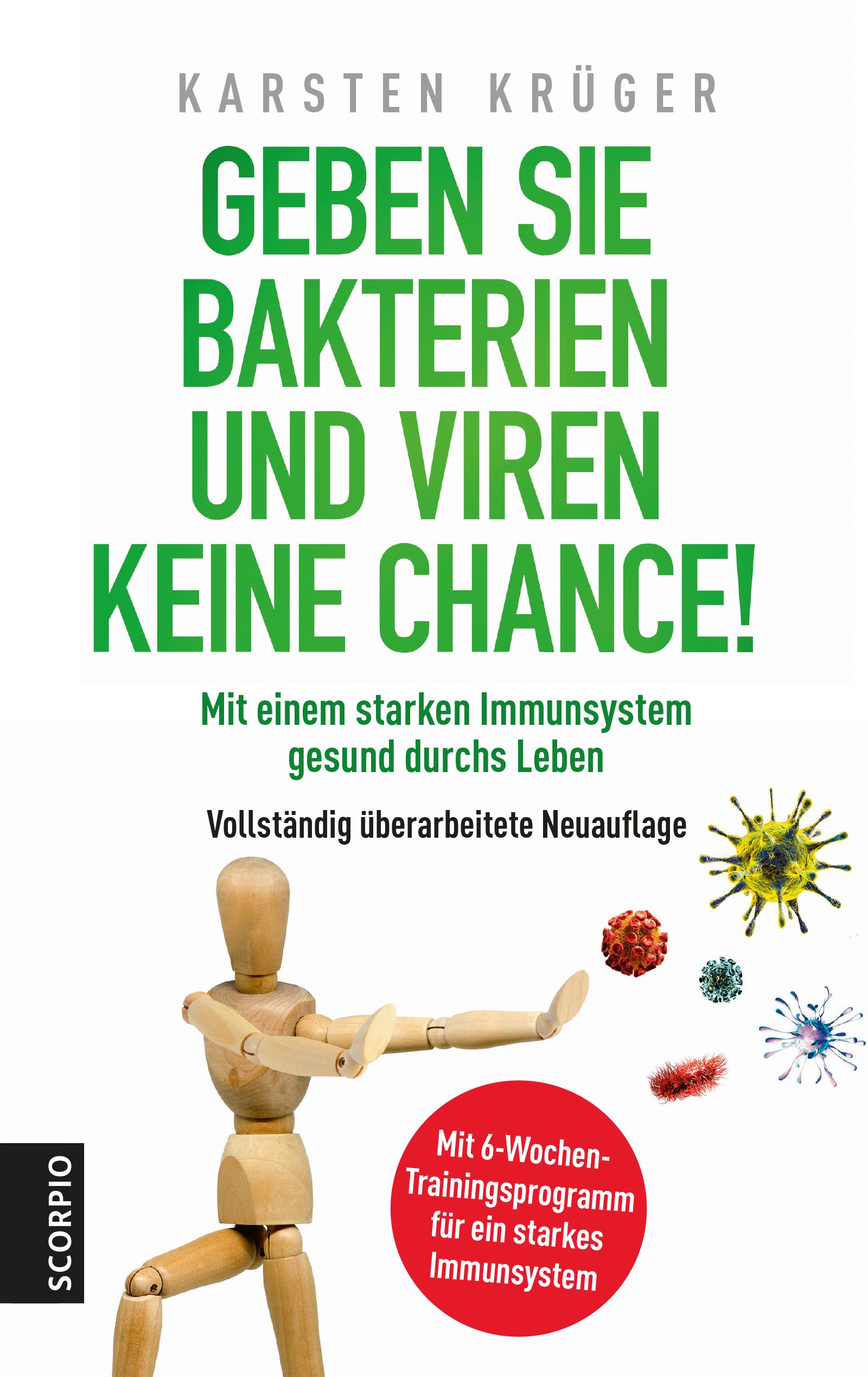 Buchcover mit Titel: Geben Sie Bakterien und Viren keine Chance! Autor: Karsten Krüger. Holzfigur, rote Kreis mit Text und Bakterien-Illustrationen.