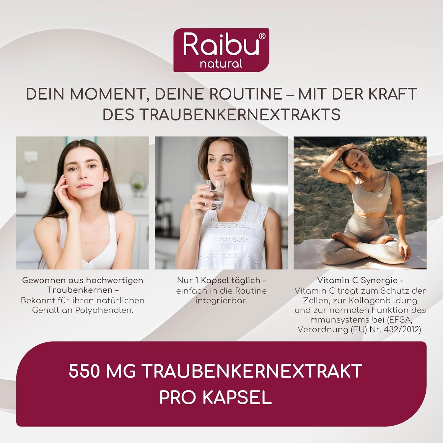 Drei Frauen. Text: 550 mg Traubenkernextrakt pro Kapsel. Text: Vitamin C trägt zum Schutz der Zellen, zur Kollagenbildung.