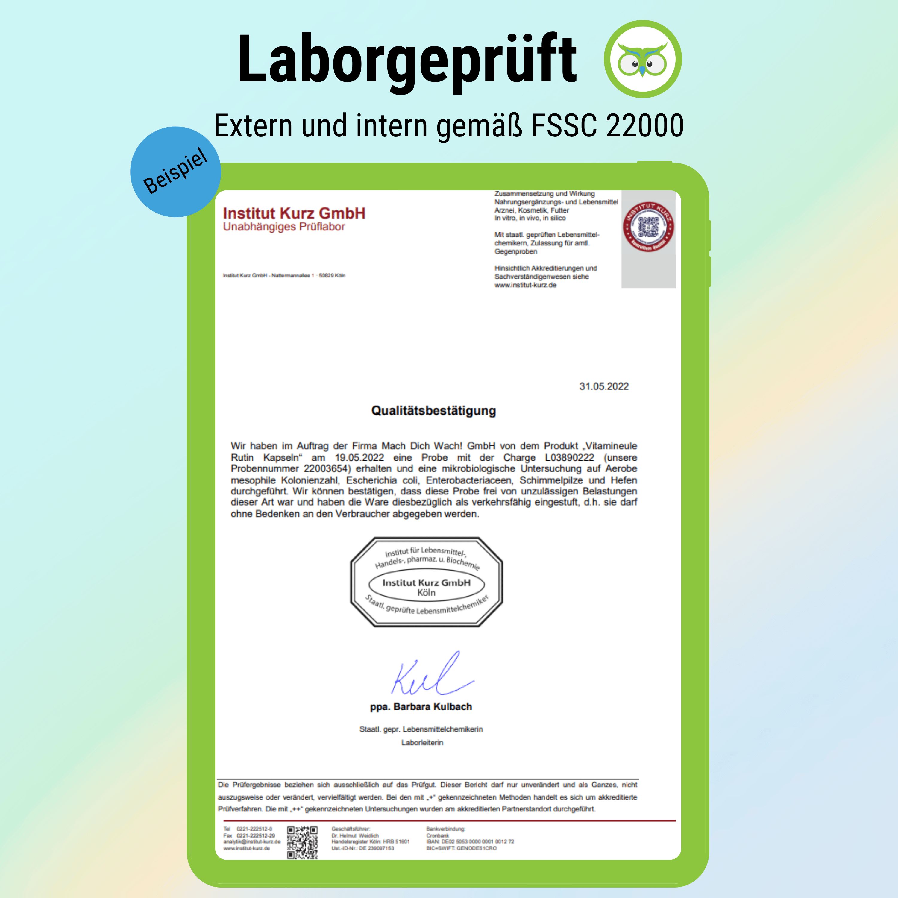 Zertifizierungsdokument. Laborgeprüft. Extern und intern gemäß FSSC 22000. Institut Kurz GmbH. Unterschrift.