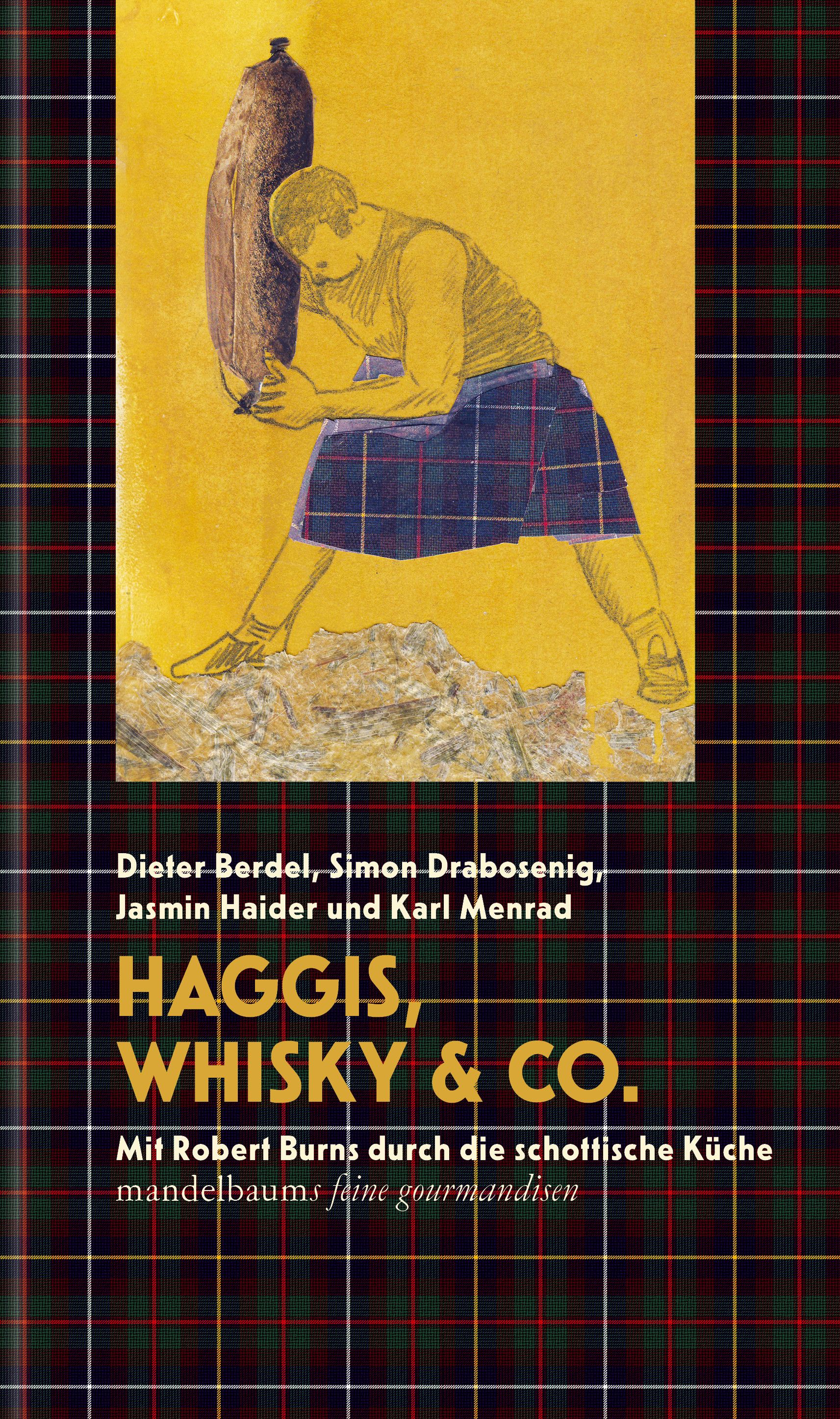 Buchcover mit Illustration eines Mannes in Schottenrock, der einen Gegenstand hält. Titel: Haggis, Whisky & Co.