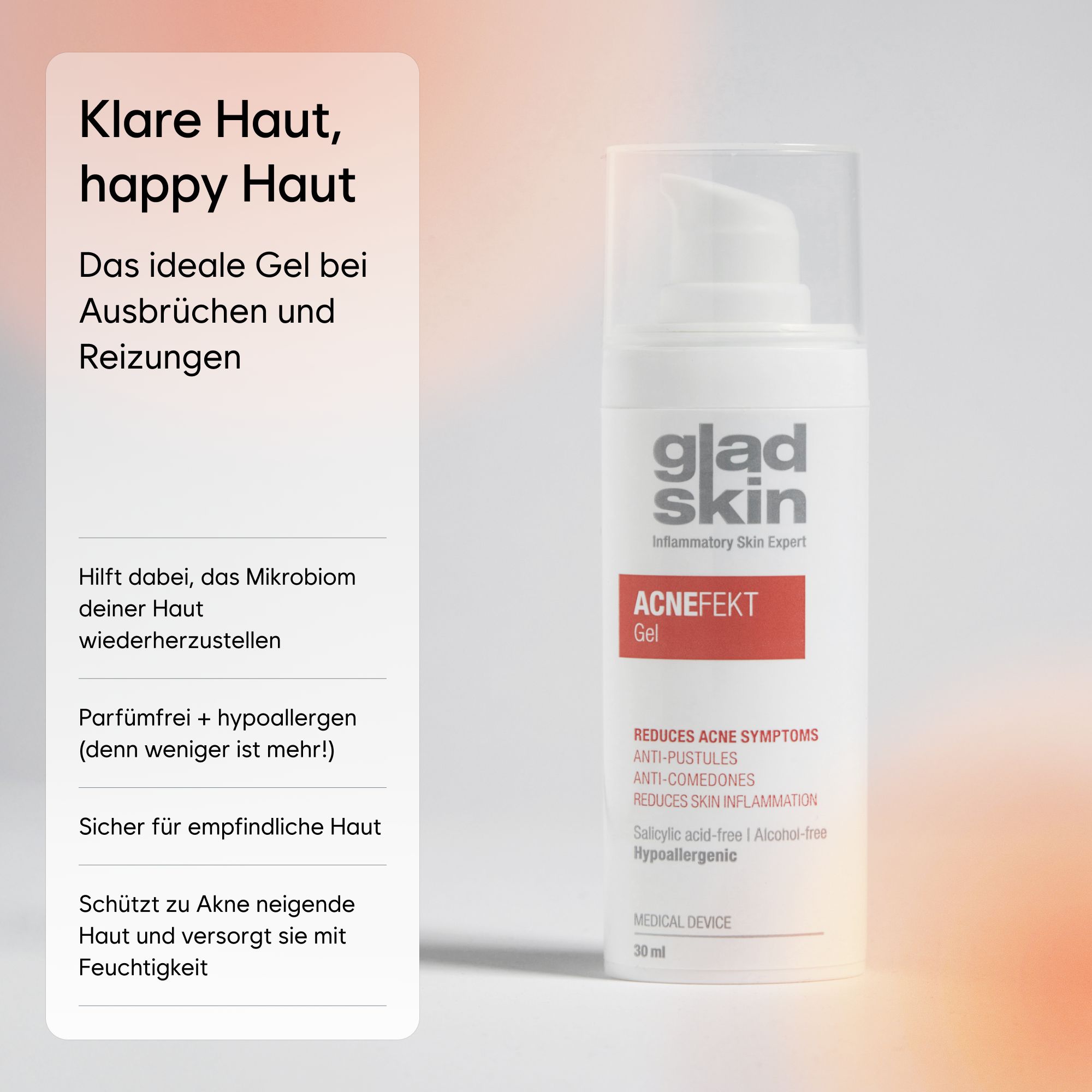 Gladskin Acnefekt Gel. Text: Klare Haut, happy Haut. Aufschrift: Gladskin, Acnefekt Gel. Hintergrund: orange.