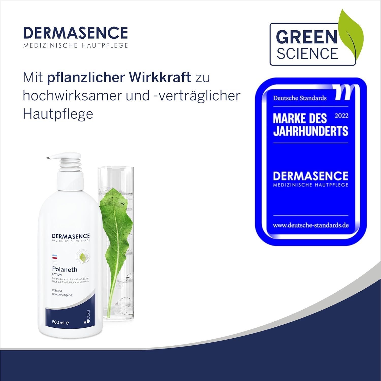 Weiße Flasche mit Pumpe, DERMASENCE Polaneth. Daneben eine Glasflasche mit Pflanze. Logo und Auszeichnung "Marke des Jahrhunderts".