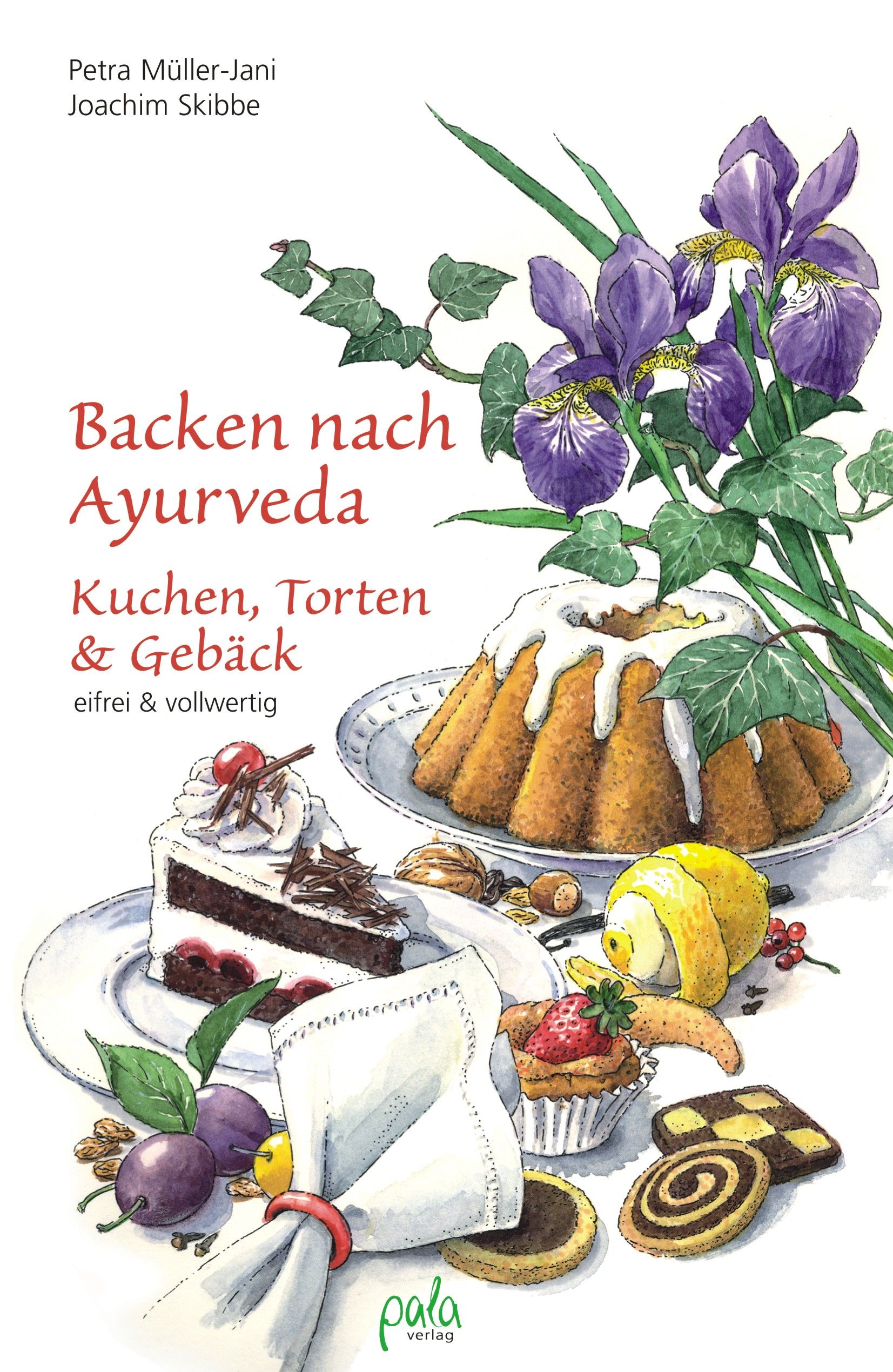 Buchcover: Titel "Backen nach Ayurveda". Kuchen, Torten & Gebäck. Illustrationen von Kuchen, Blumen und Gebäck.