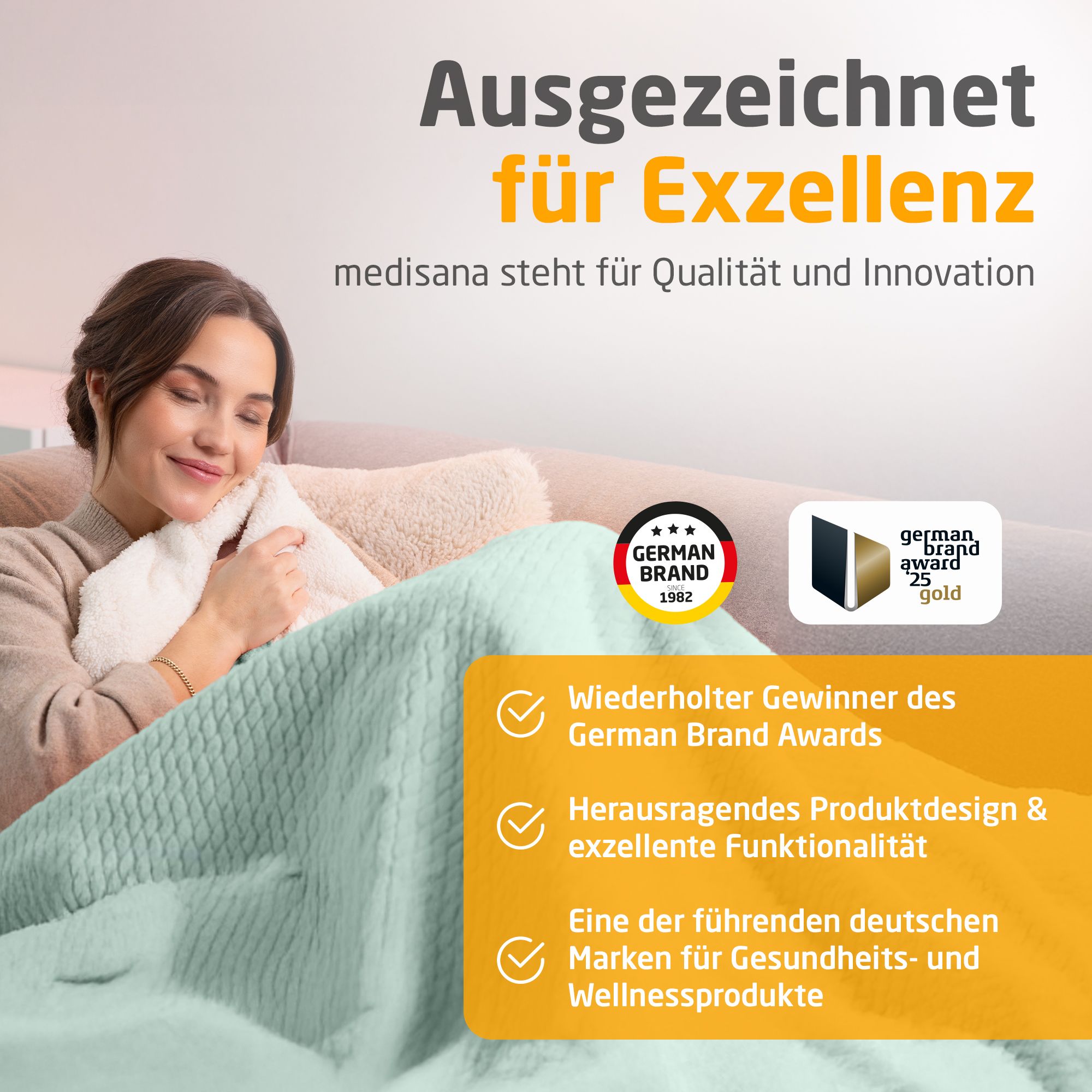 Frau hält Heizdecke, savage green. Text: Ausgezeichnet für Exzellenz. German Brand Award. German Brand Award 25 gold. Medisana.