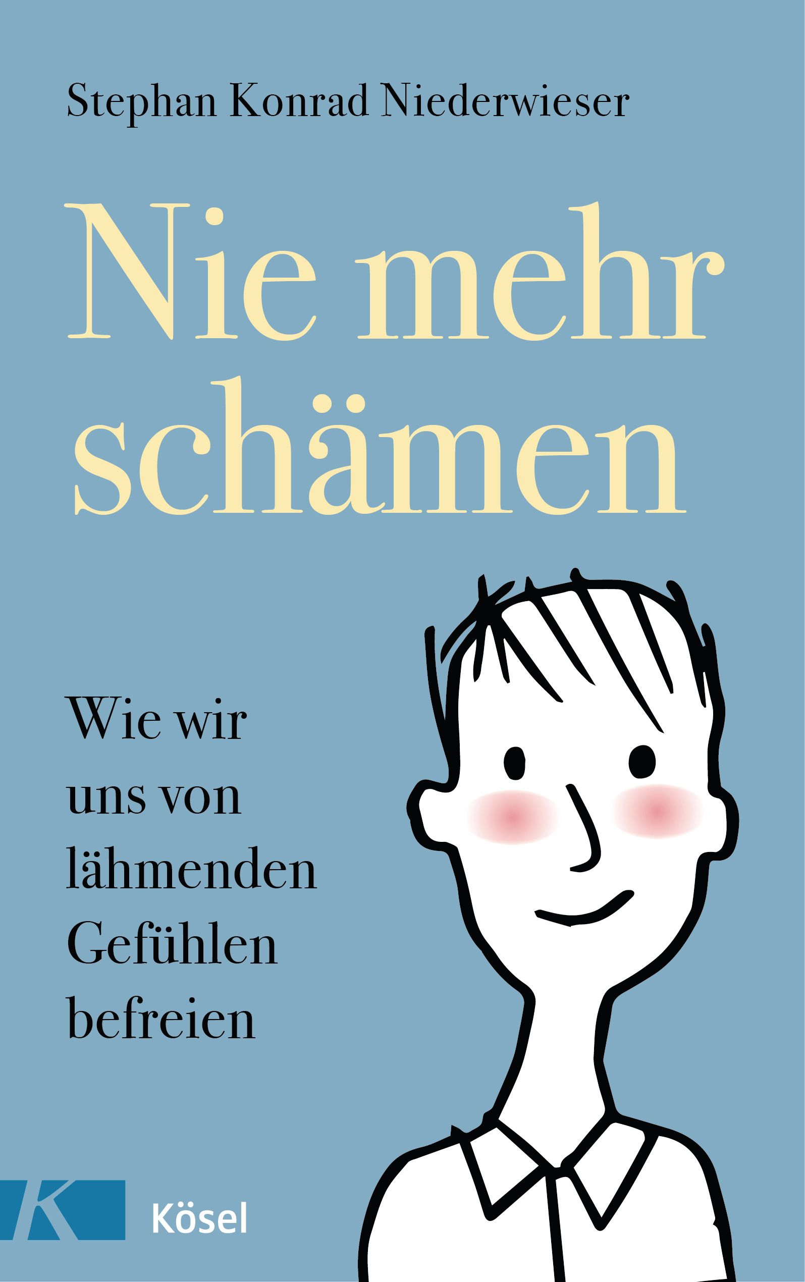 Buchcover mit Titel "Nie mehr schämen" und Autor. Illustration eines lächelnden Mannes. Verlag Kösel.