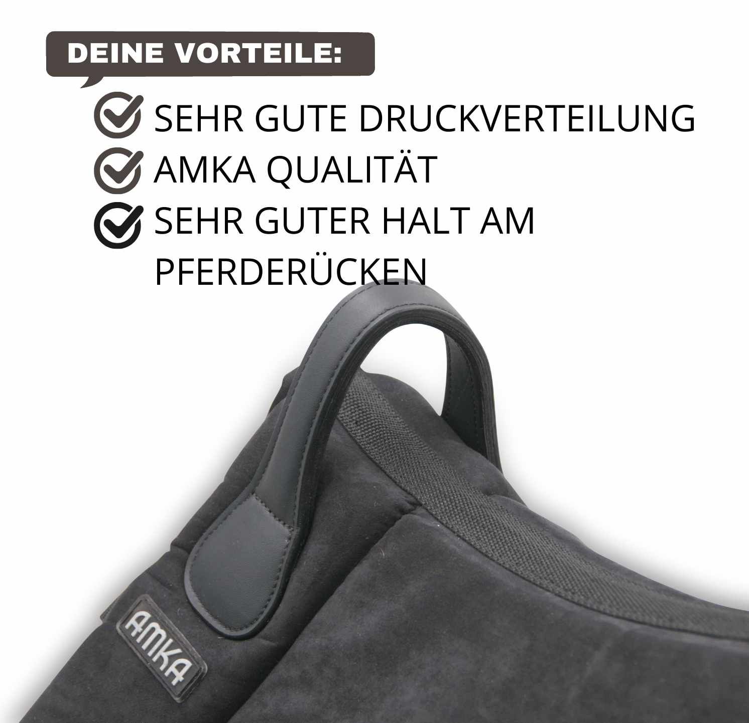 Detail des AMKA Wildleder Reitpads. Haltegriff. Text: Sehr gute Druckverteilung, AMKA Qualität, sehr guter Halt.