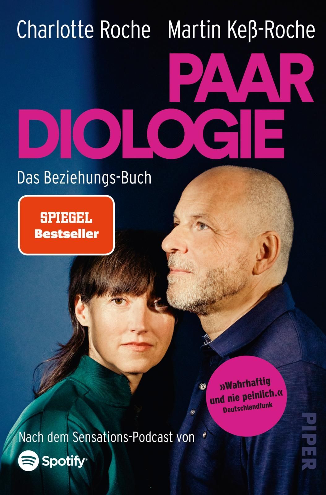 Buchcover mit Titel PAARDIOLOGIE, Autoren Charlotte Roche und Martin Keß-Roche. Spiegel Bestseller-Auszeichnung. Zitat: Wahrhaftig und nie peinlich.