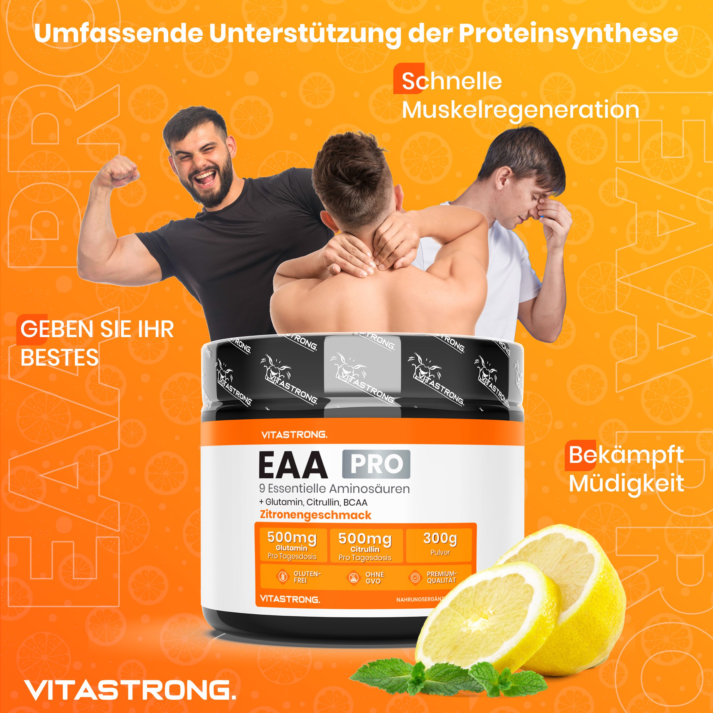 Vitastrong EAA Pro Dose, Männer. Text: EAA PRO, 9 essentielle Aminosäuren, Zitronengeschmack. Bekämpft Müdigkeit. Gelber Hintergrund mit Zitronen.