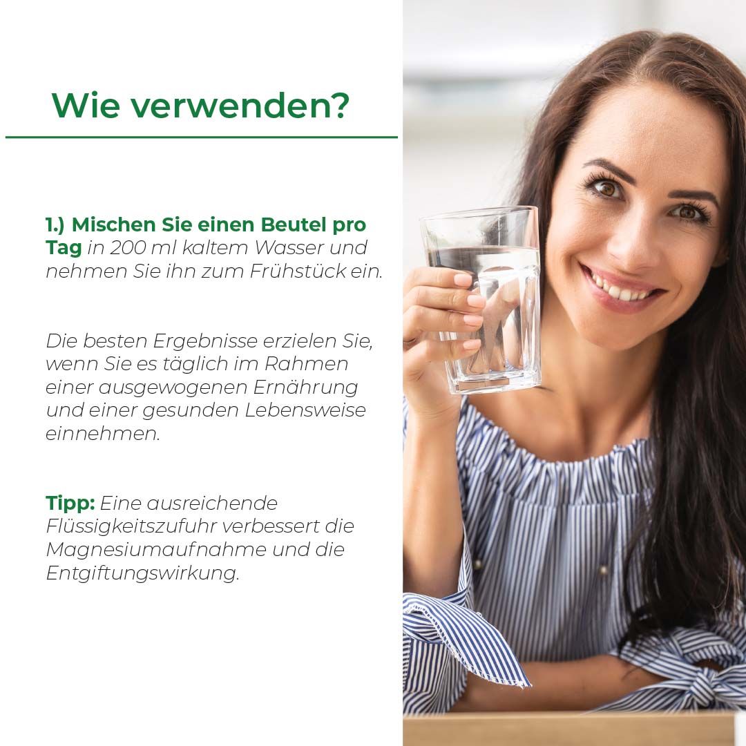 Frau hält Glas Wasser. Text: Mischen Sie einen Beutel pro Tag in 200 ml Wasser. Für beste Ergebnisse täglich einnehmen.