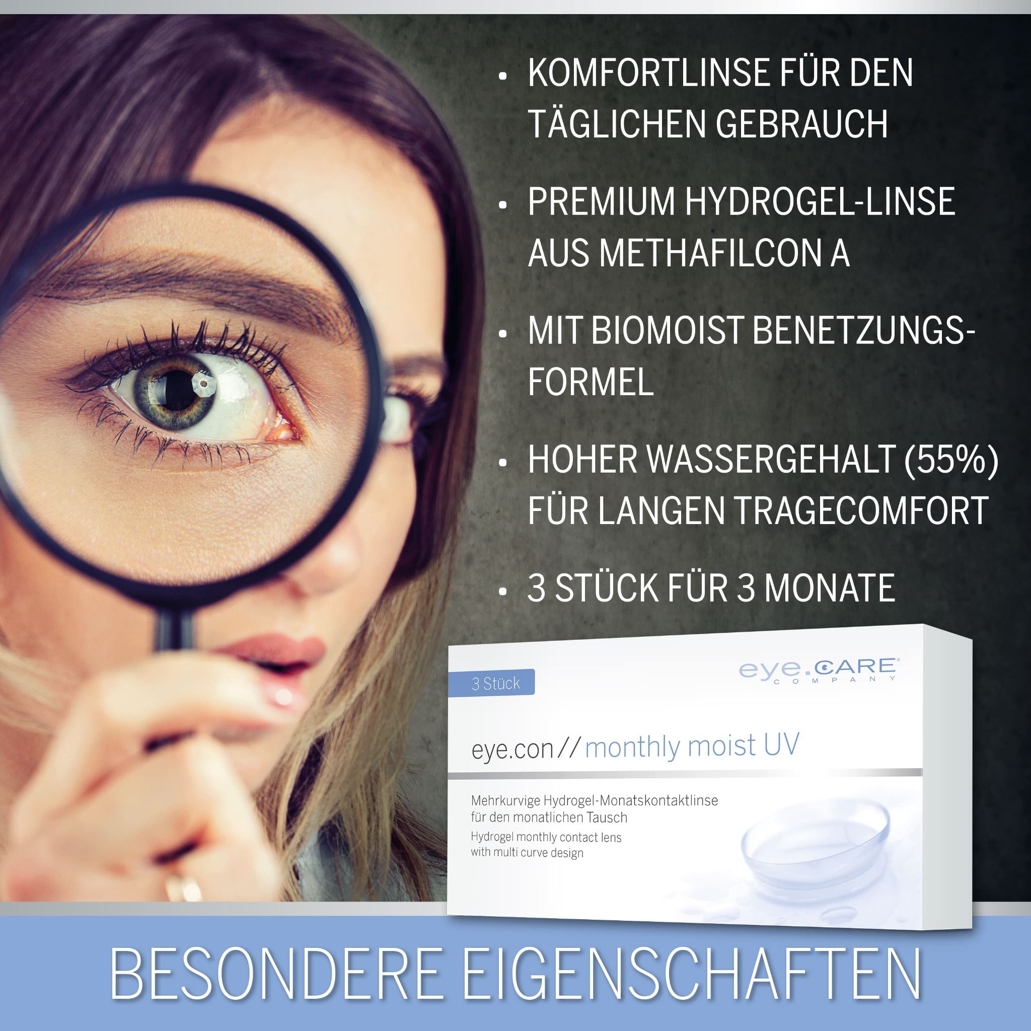 Frau mit Lupe vor dem Auge, Packung eye.con monthly moist UV Kontaktlinsen, 3 Stück.