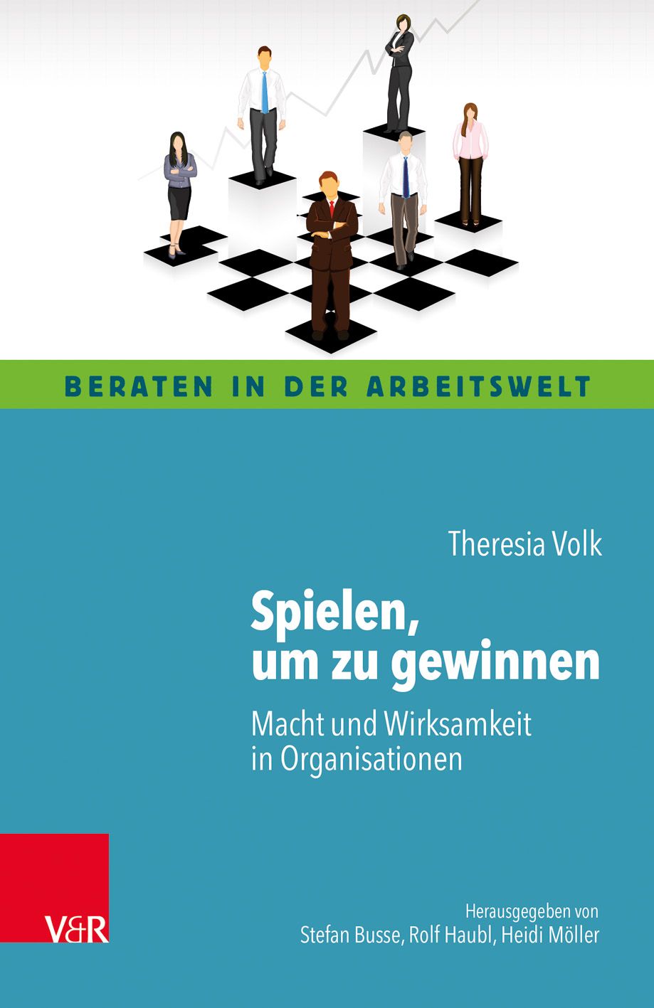 Buchcover mit Titel: Spielen, um zu gewinnen. Autorin Theresia Volk. V&R-Verlag Logo. Personen auf Schachbrett-Design.