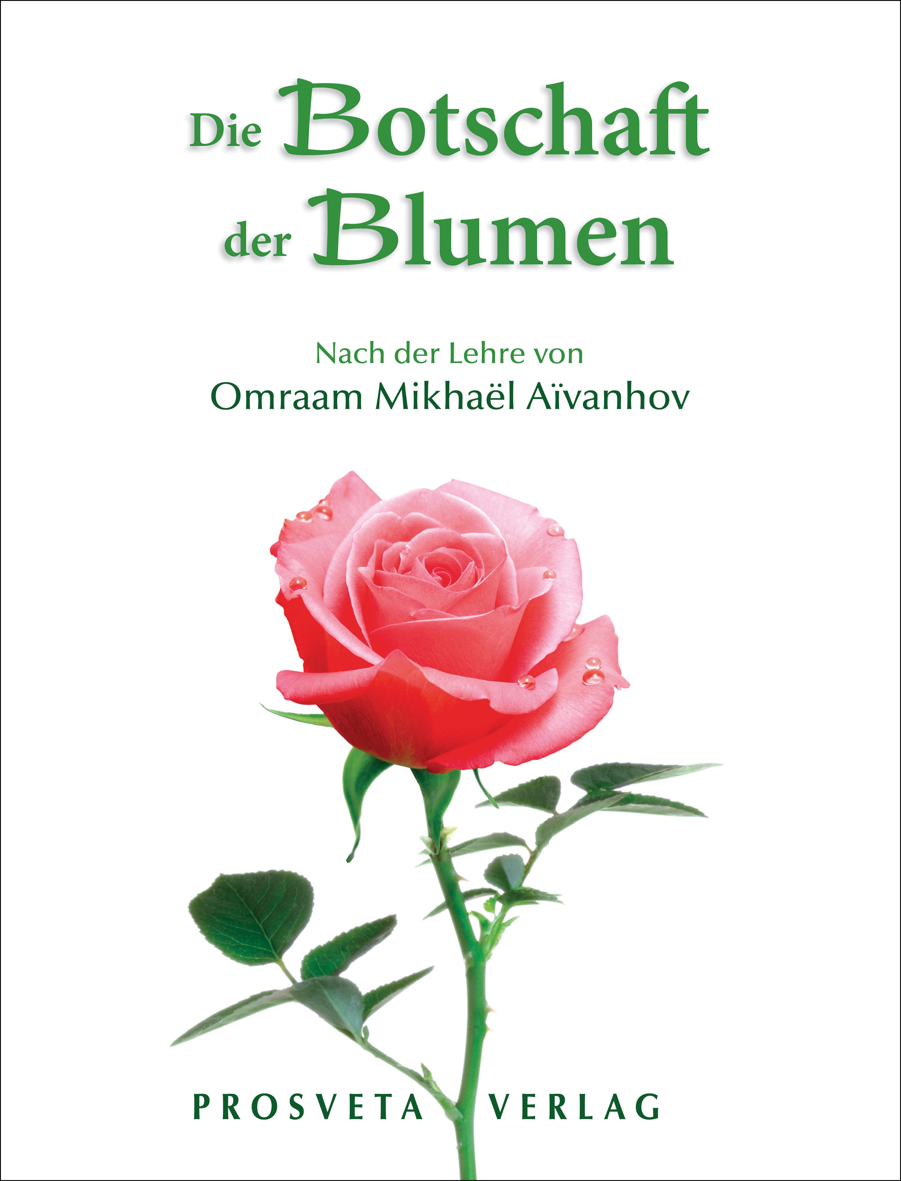 Die Botschaft der Blumen
