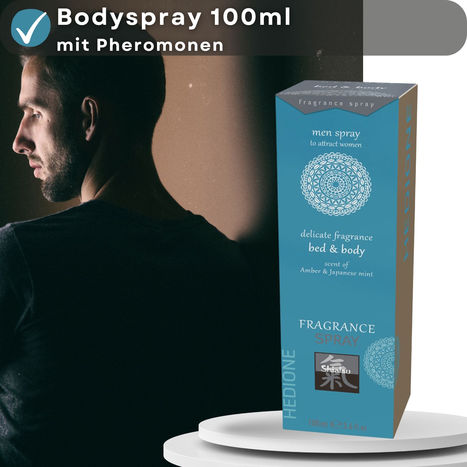 Produkt mit Mann im Hintergrund. Text: Bodyspray 100ml mit Pheromonen, men spray, delicate fragrance bed & body, fragrance spray, Shiatsu.