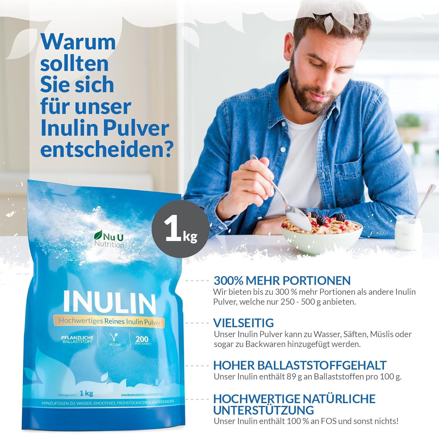 Mann isst Müsli, neben Verpackung von Inulin-Pulver. 1 kg, 200 Portionen, vegan. Text: Hoher Ballaststoffgehalt.