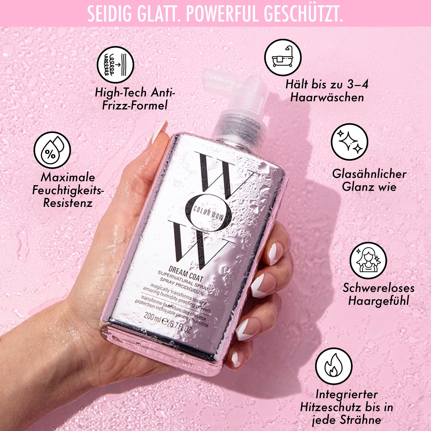 Hand hält COLOR WOW Dream Coat Spray. Flasche mit Sprühkopf. Text und Logo auf silbernem Hintergrund. Icons mit Produktvorteilen.