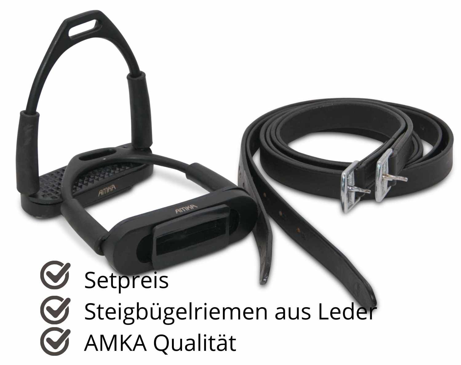 Schwarze Steigbügel mit Steigbügelriemen. Text: Setpreis, Steigbügelriemen aus Leder, AMKA Qualität. AMKA-Logo.