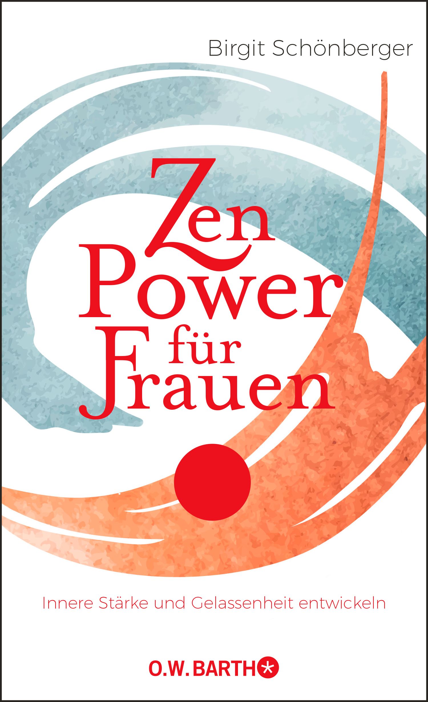 Zen-Power für Frauen