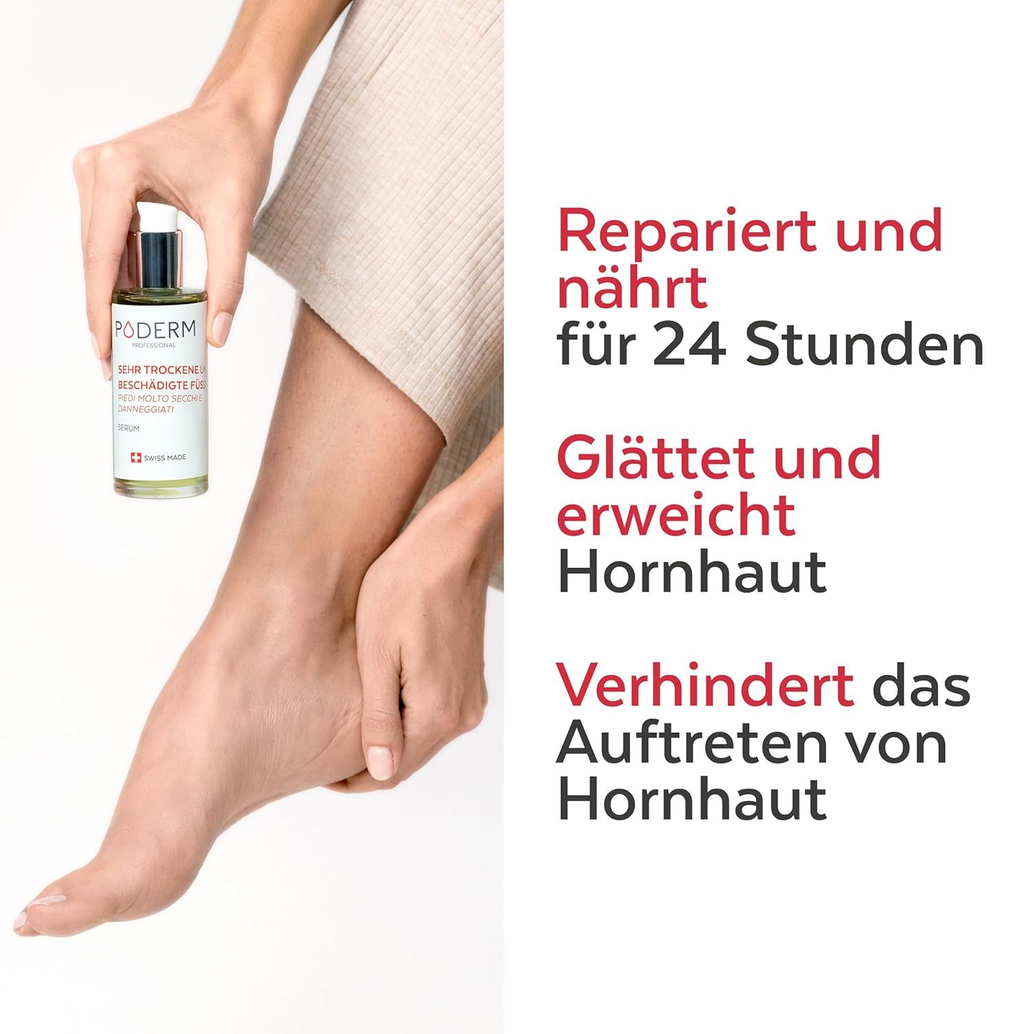 Person hält Serumflasche über Fuß. Text: Repariert und nährt für 24 Stunden, glättet und erweicht Hornhaut.