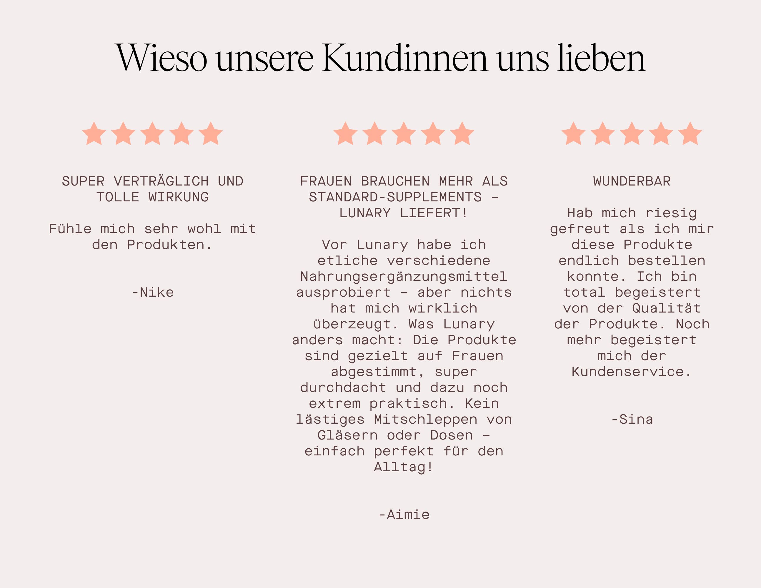 Kundenbewertungen. Text: Super verträglich, tolle Wirkung. Frauen brauchen mehr als Standard-Supplements. Wunderbar.