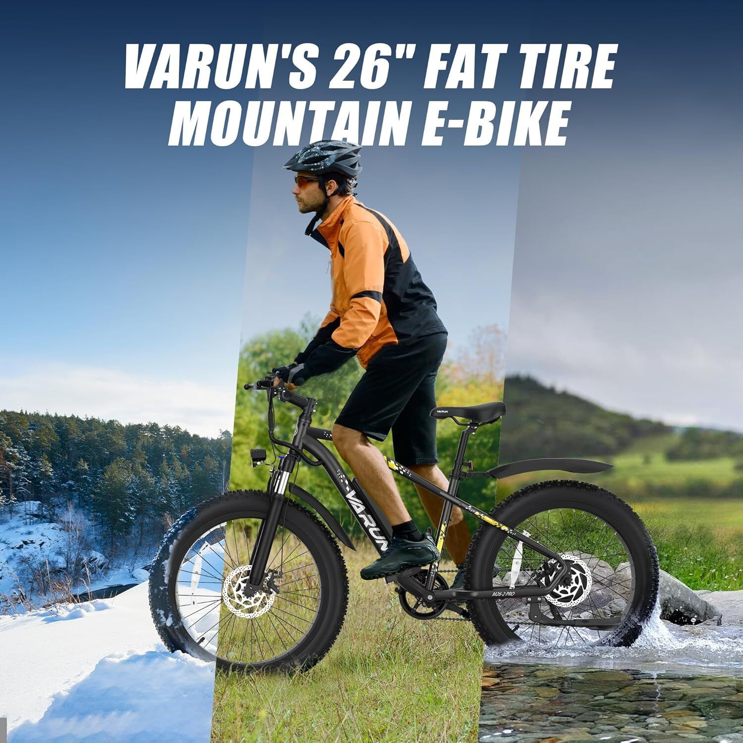 Mann fährt ein VARUN E-Bike auf verschiedenen Untergründen. Text: VARUN'S 26" FAT TIRE MOUNTAIN E-BIKE.