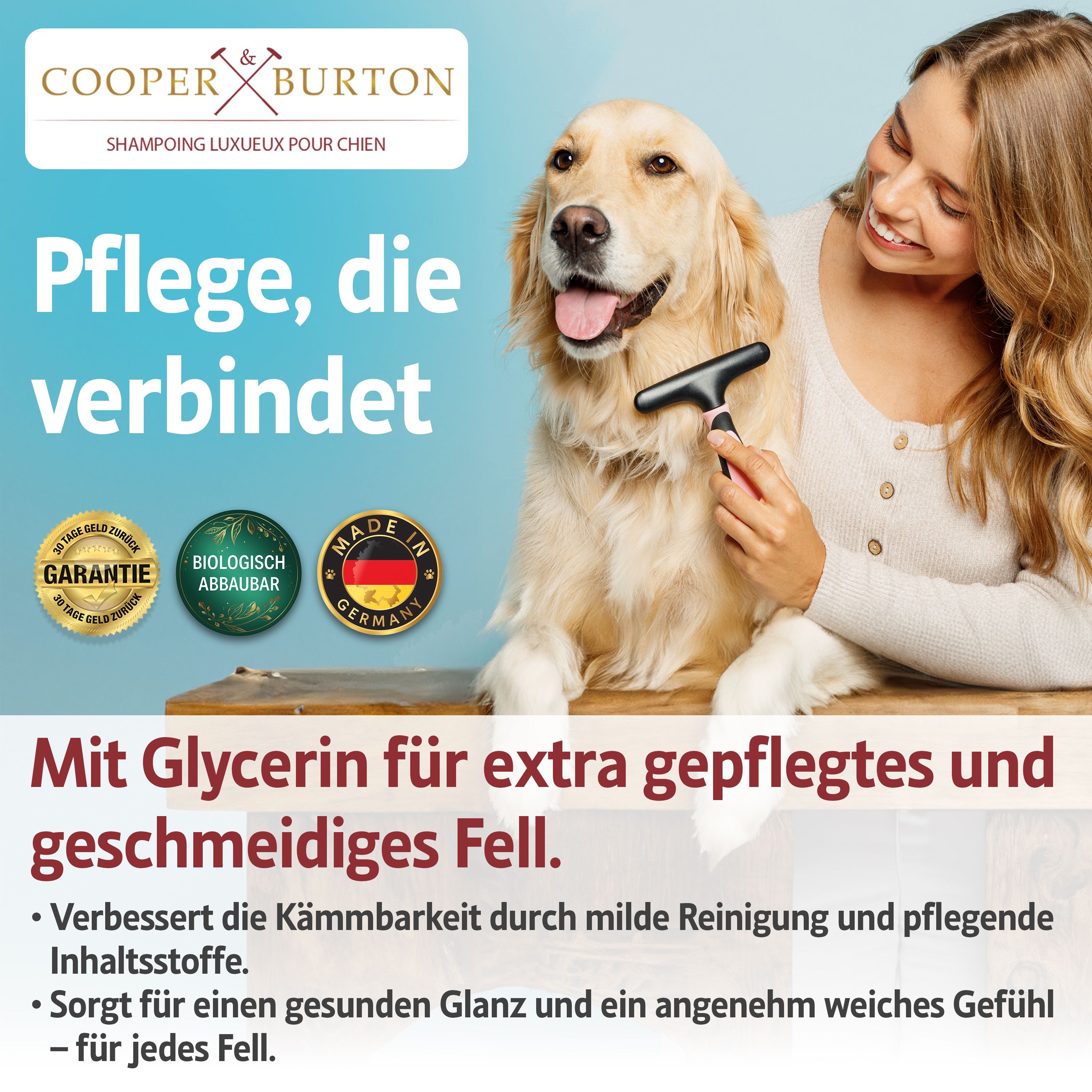 Frau bürstet Hund. COOPER & BURTON Shampoo. Text: Pflege, die verbindet. Siegel: Garantie, Biologisch abbaubar, Made in Germany. Flasche: PILIPRO APOTHECA.