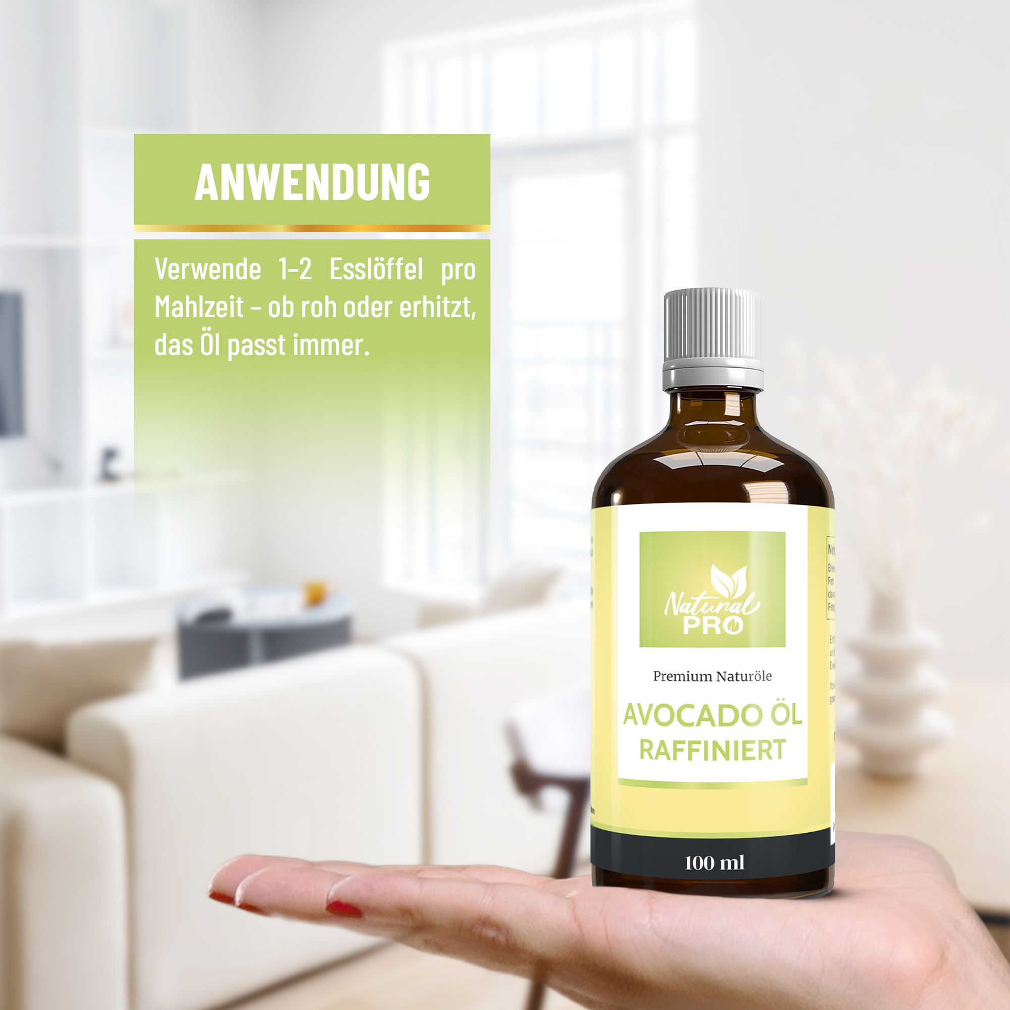 Glasflasche Avocado Öl in Hand. Text: Anwendung: 1-2 Esslöffel pro Mahlzeit, roh oder erhitzt.