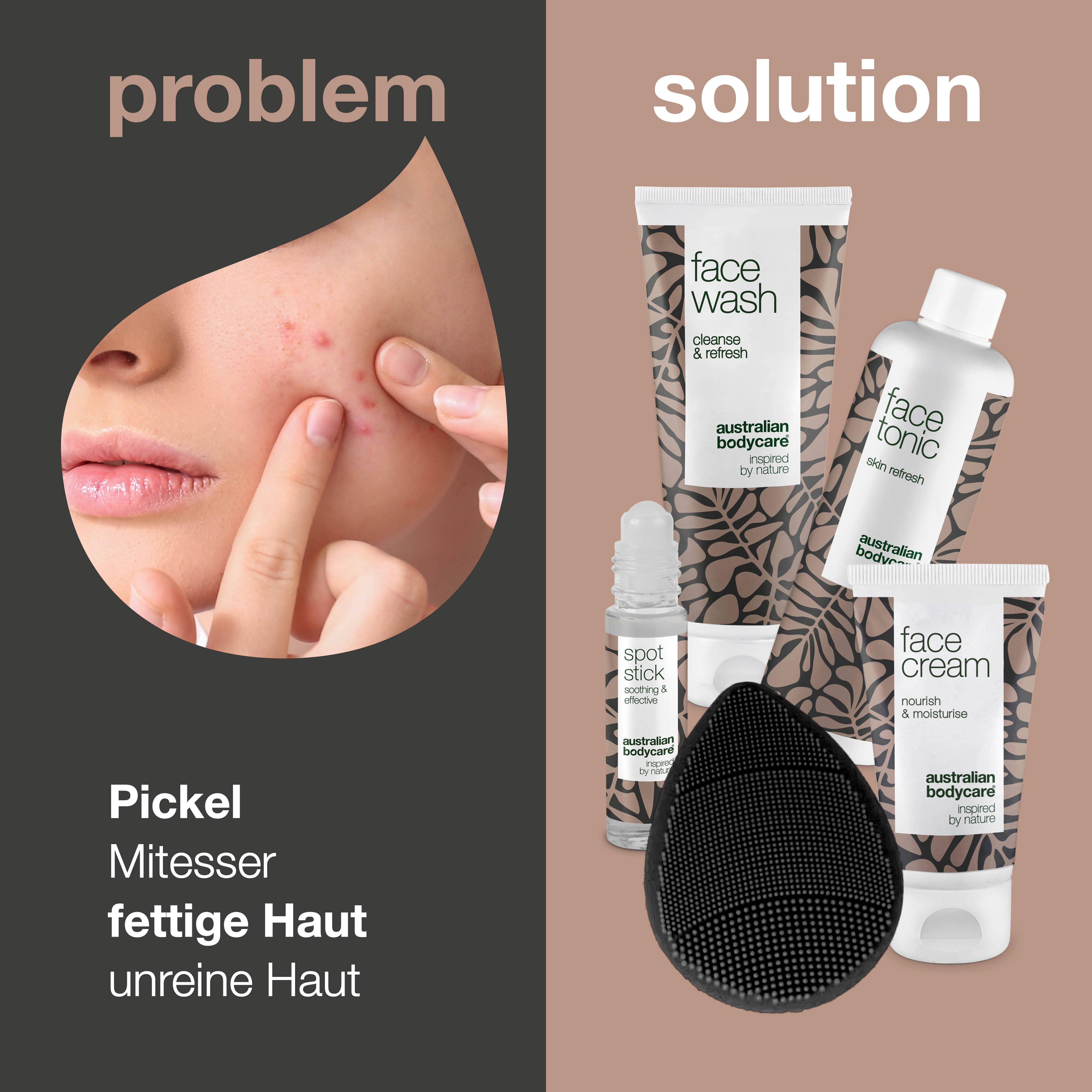 Problem: Pickel, Mitesser, fettige Haut, unreine Haut. Lösung: Gesichtsset mit Bürste.