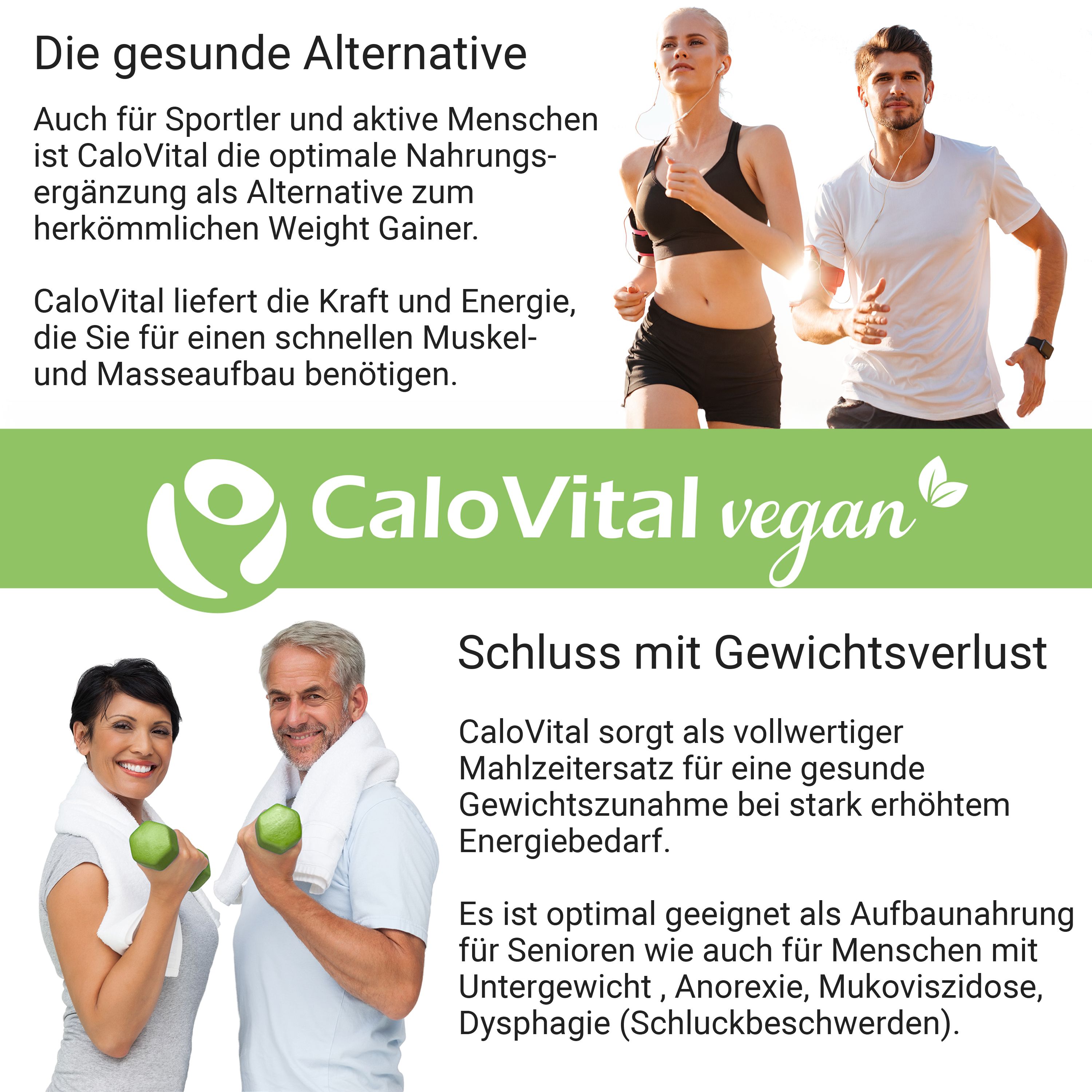 Sportler und ältere Menschen. Text: Die gesunde Alternative. Schluss mit Gewichtsverlust. CaloVital vegan. Personen mit Gewichten und im Lauf.