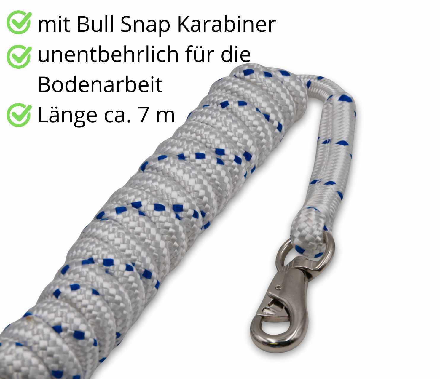 Nahaufnahme eines weißen Seils mit blauem Muster und Karabinerhaken. Text: mit Bull Snap Karabiner, unentbehrlich für die Bodenarbeit, Länge ca. 7 m.