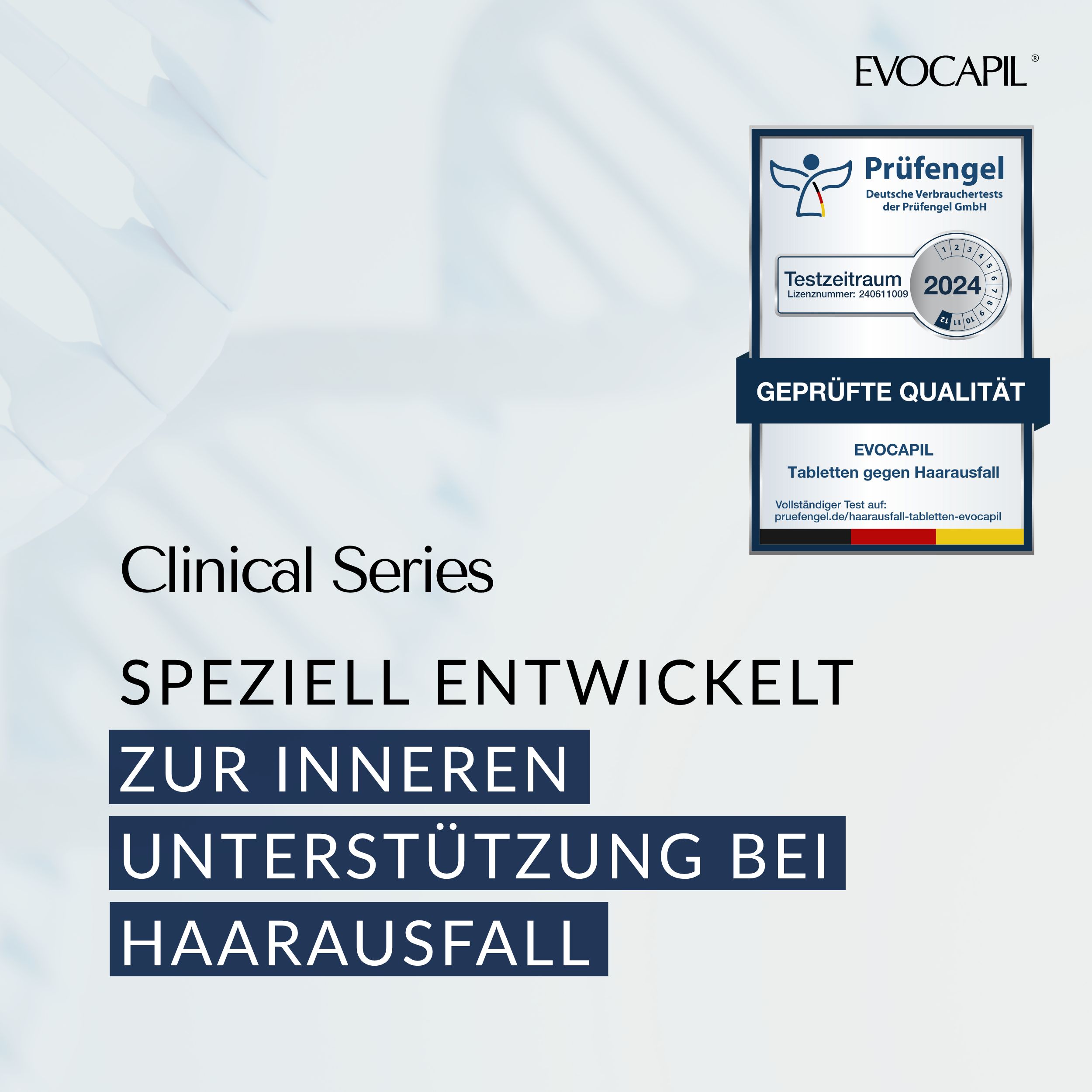 Clinical Series. Tabletten gegen Haarausfall. Geprüfte Qualität. Zertifizierung von Prüfengel. Speziell entwickelt.