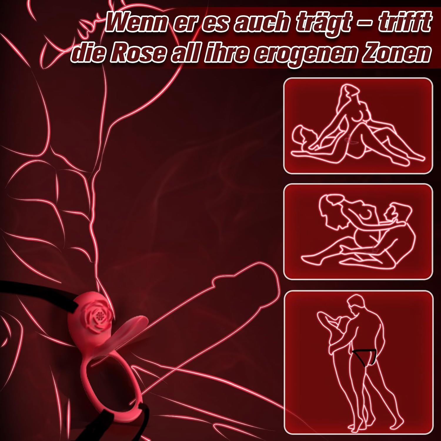 Penisring mit Rosen-Design. Illustrationen zeigen Anwendung. Text: Wenn er es auch trägt – trifft die Rose all ihre erogenen Zonen.