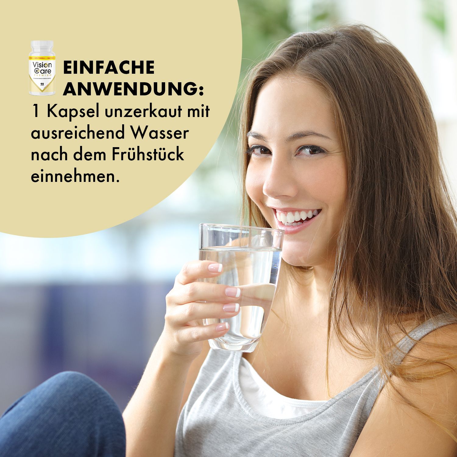 Frau trinkt Wasser, daneben Text: Einfache Anwendung: 1 Kapsel unzerkaut mit ausreichend Wasser nach dem Frühstück einnehmen.