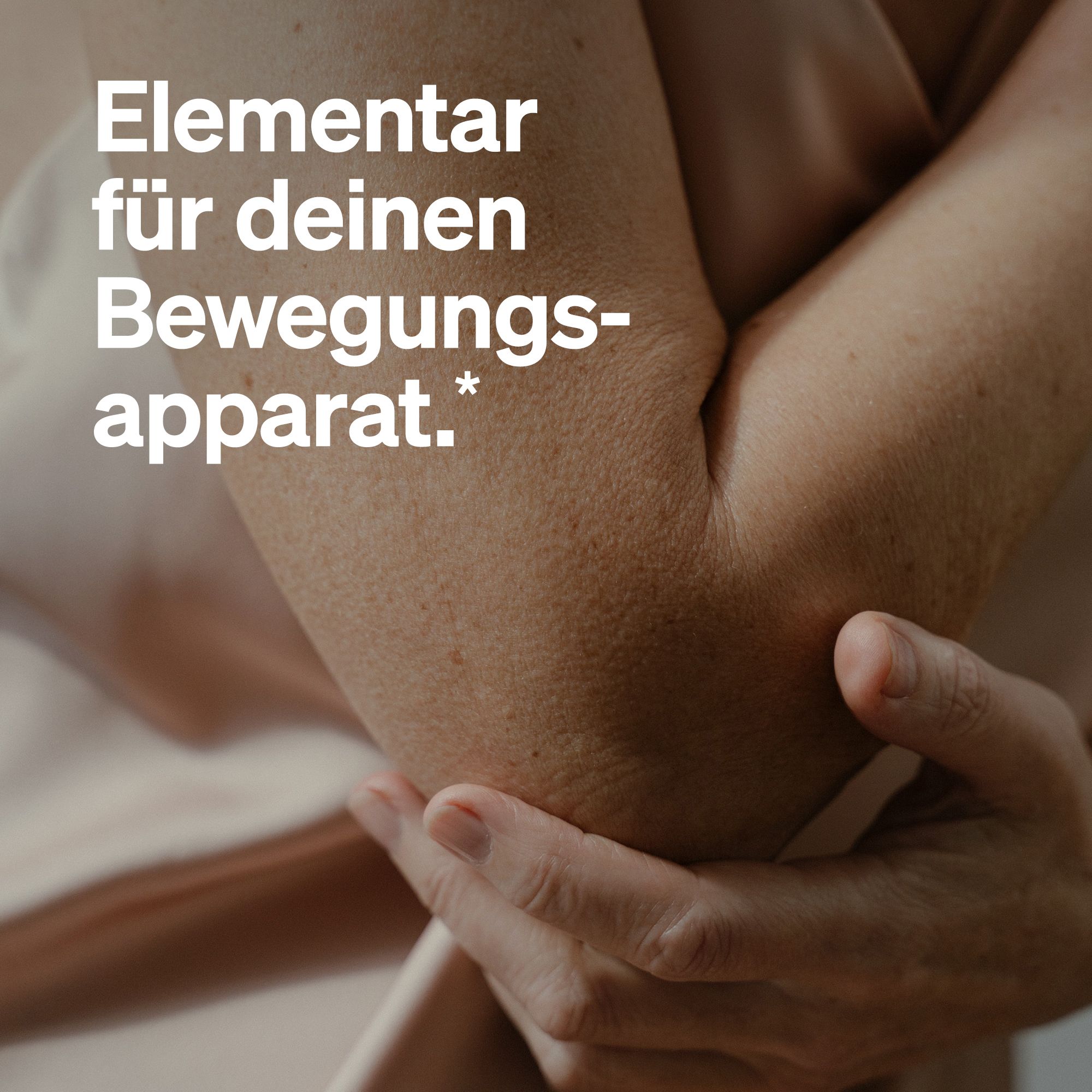 Nahaufnahme eines Ellenbogens. Text: Elementar für deinen Bewegungsapparat.
