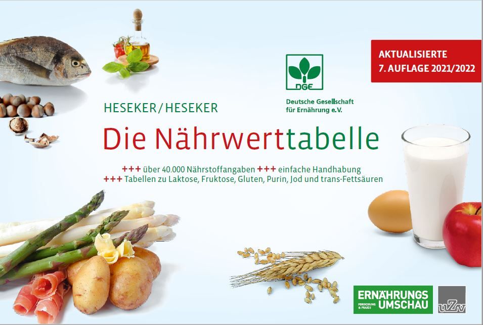 Buch "Die Nährwerttabelle". Titel in Rot und Grün. Aktualisierte 7. Auflage 2021/2022. DGE-Logo. Abbildung von Lebensmitteln.
