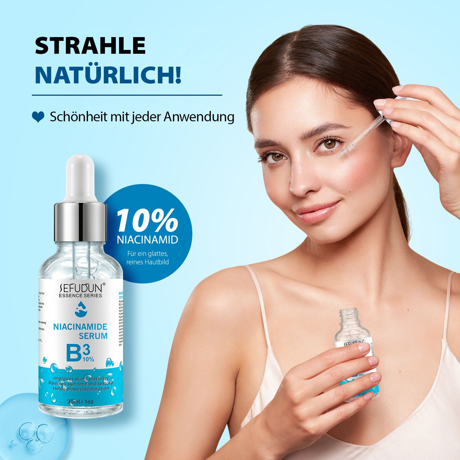 Frau mit Serumflasche und Pipette. Text: 10% Niacinamid. Für ein glattes, reines Hautbild. Sefudun Essence Series. Strahlend natürlich! Schönheit mit jeder Anwendung.