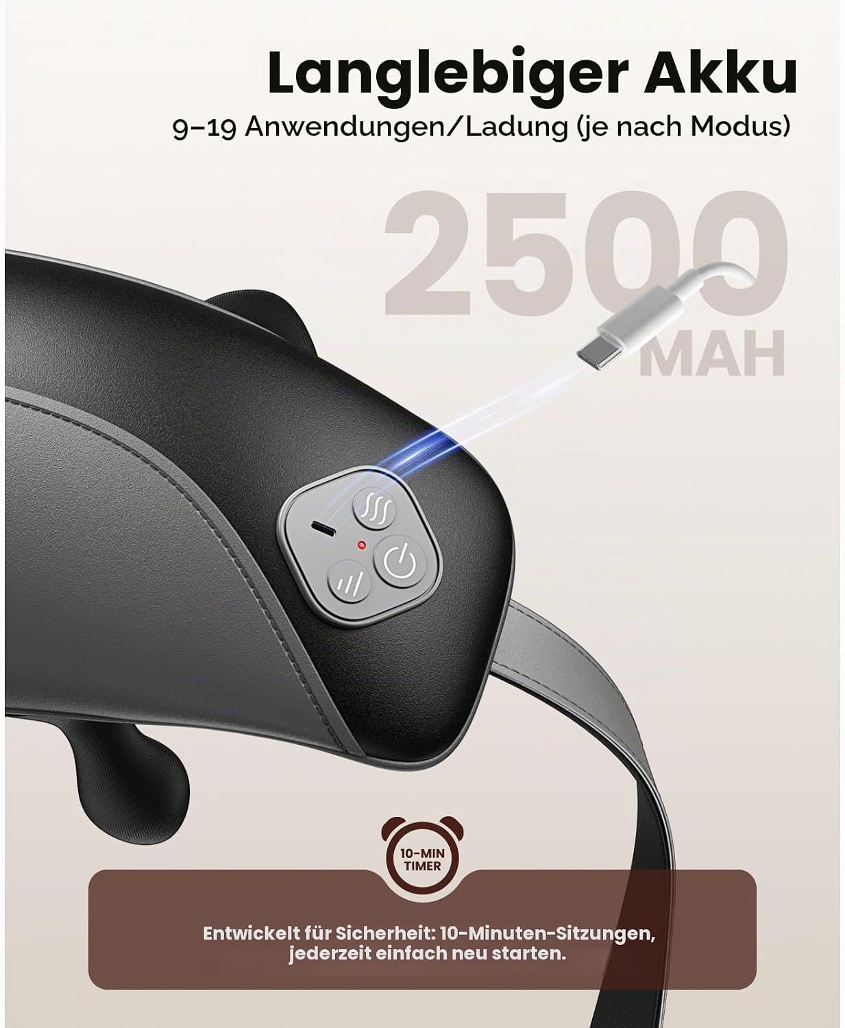 Massagegerät mit 2500 mAh Akku für 9-19 Anwendungen. 10-Minuten-Timer für Sicherheit.