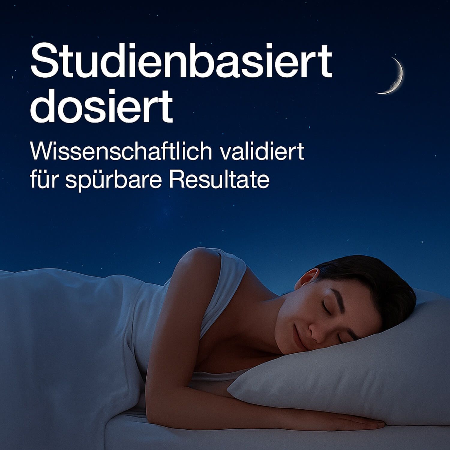 Schlafende Frau. Mond. Text: Studienbasiert dosiert. Wissenschaftlich validiert.