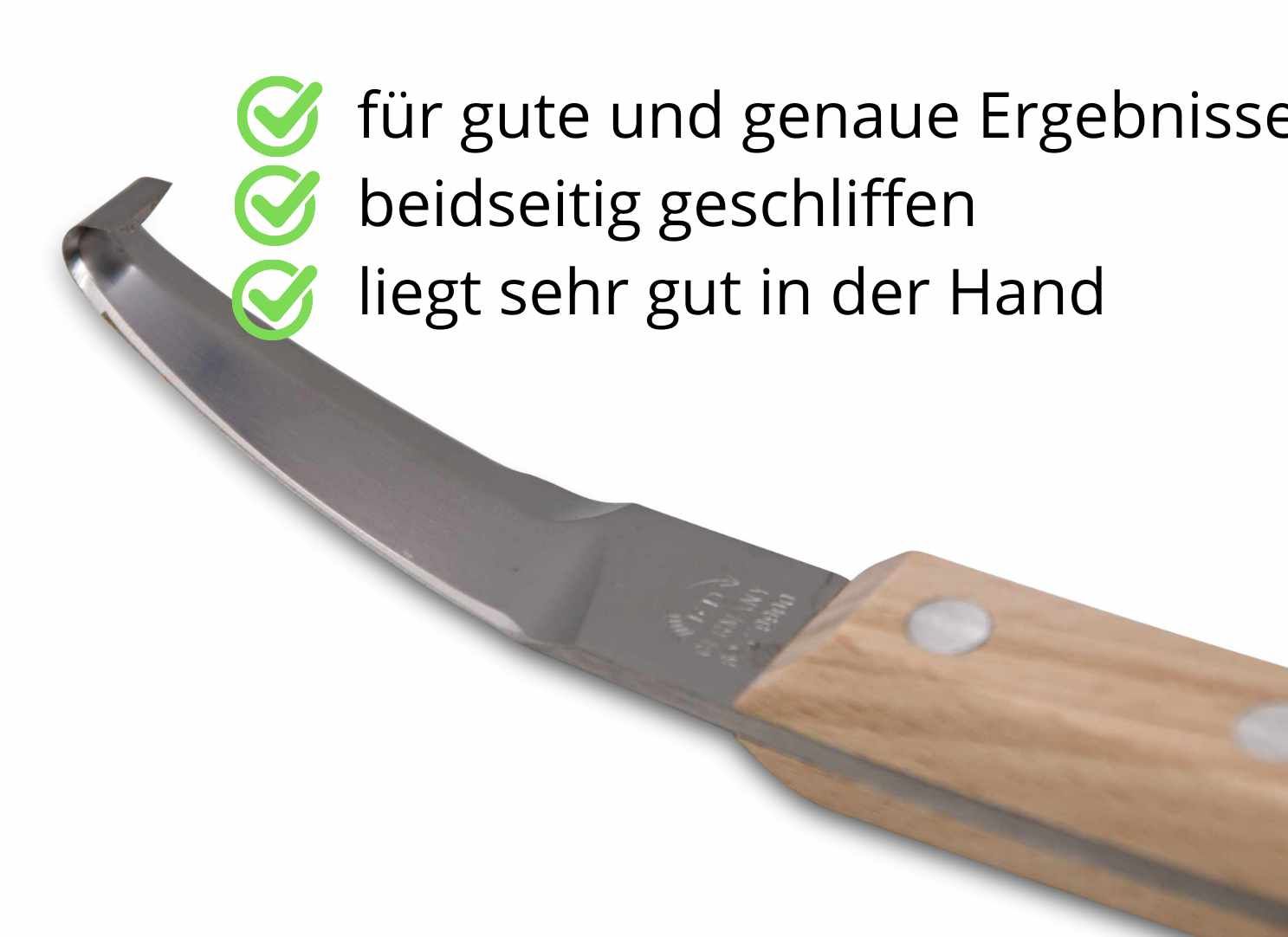 Nahaufnahme eines Hufmessers. Text: "für gute und genaue Ergebnisse", "beidseitig geschliffen", "liegt sehr gut in der Hand".