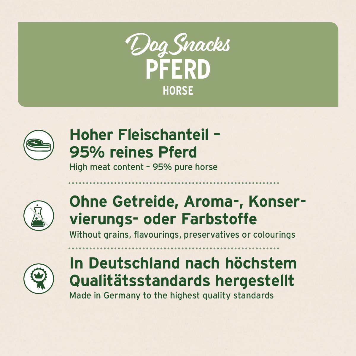 Grüner Hintergrund mit Text. "Dog Snacks Pferd". Informationen: hoher Fleischanteil, ohne Getreide, hergestellt in Deutschland.