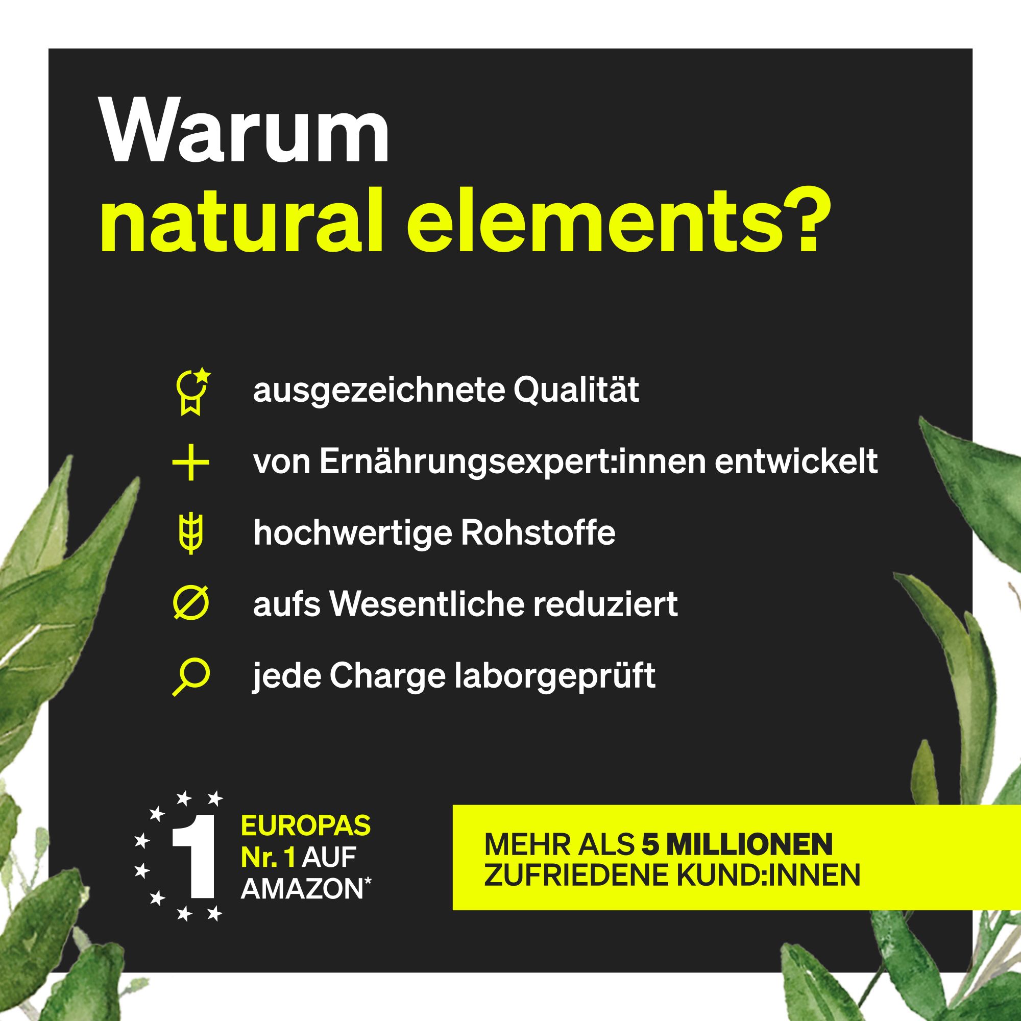 Text auf schwarzem Hintergrund: Warum natural elements? Ausgezeichnete Qualität, von Ernährungsexperten entwickelt, hochwertige Rohstoffe.