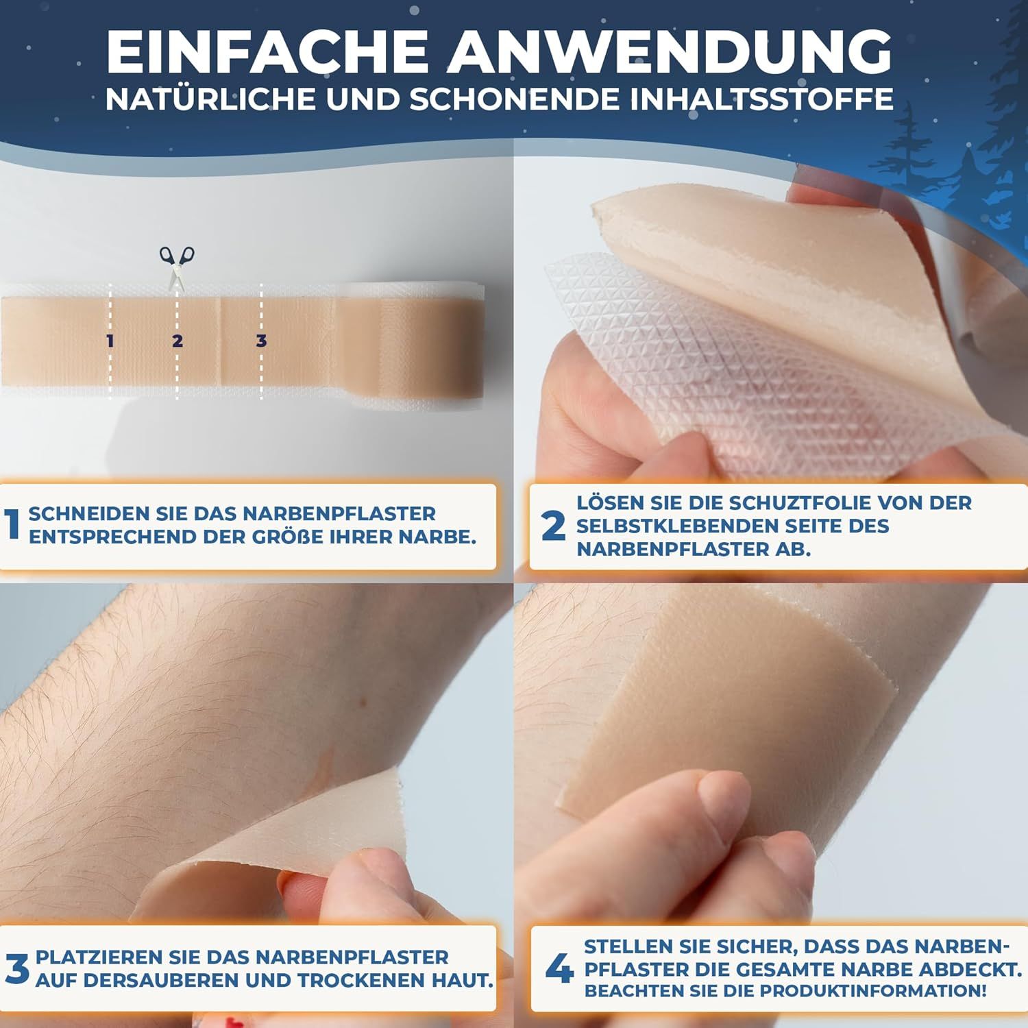 Anleitung zur Anwendung des Narbenpflasters. Schritte: Zuschneiden, Schutzfolie ablösen, auf saubere Haut legen, Pflaster anbringen. Text: Einfache Anwendung, natürliche Inhaltsstoffe.